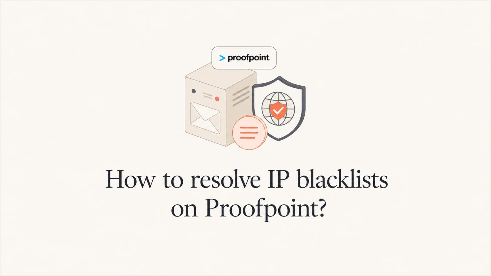 Proofpoint IP blacklist and PDR blocklist resolution shown with a mail server and reputation shield.