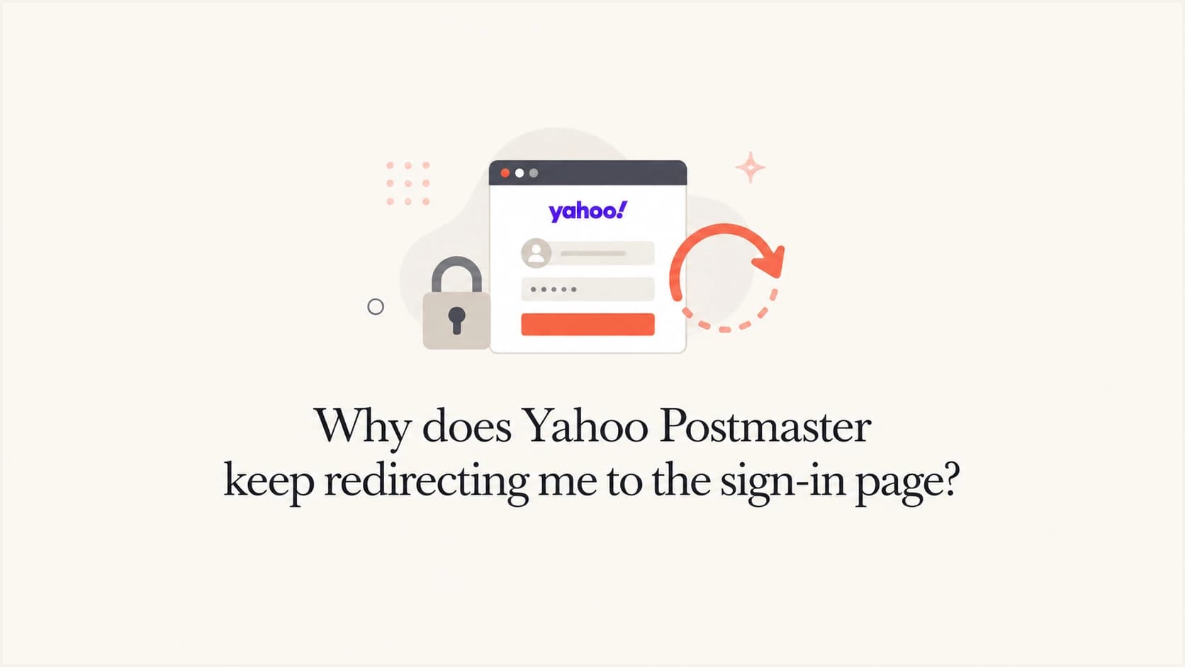 Yahoo Postmaster sign-in redirect loop illustrated in a browser window.