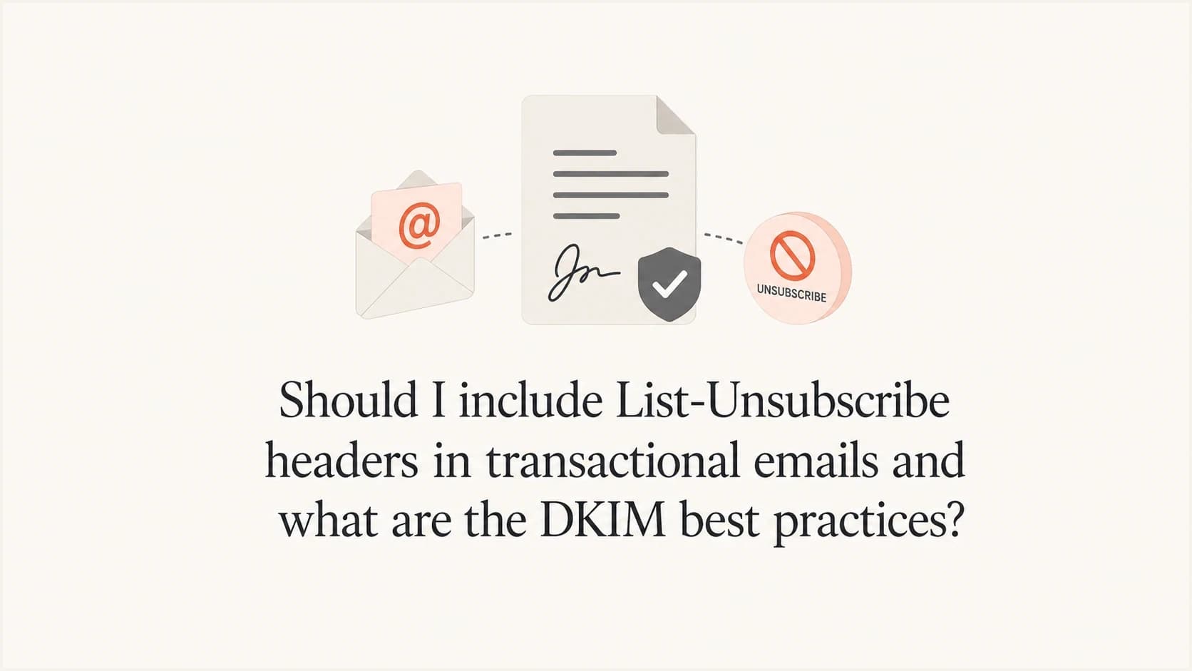 Editorial thumbnail showing email authentication and unsubscribe headers.