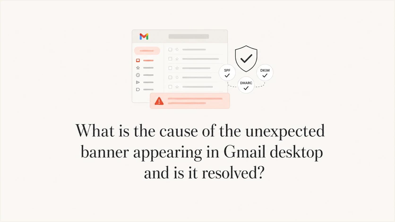 Gmail desktop banner incident shown as a calm editorial thumbnail.