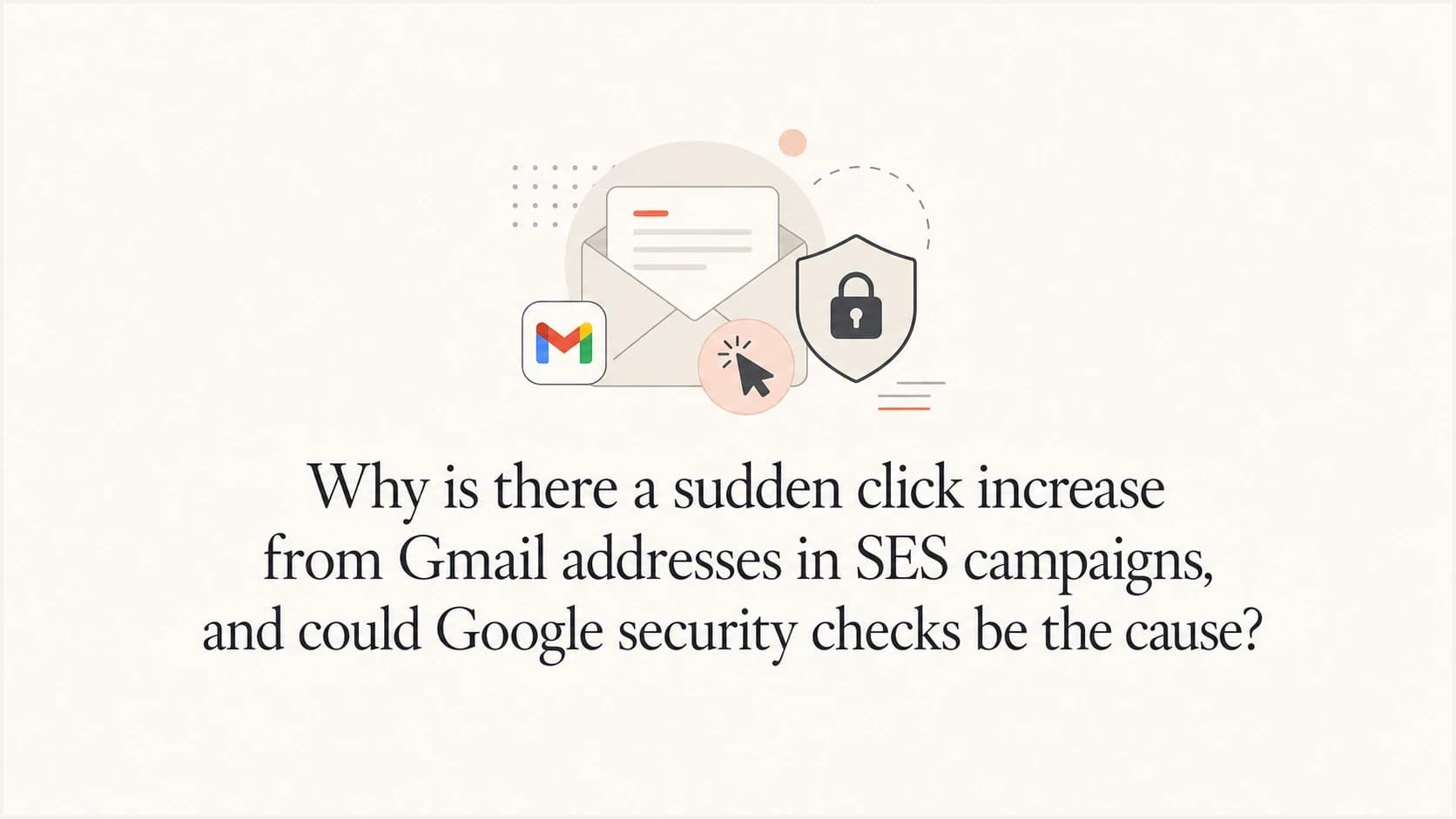 Email click spike investigation with Gmail, SES, tracking links, and security checks.