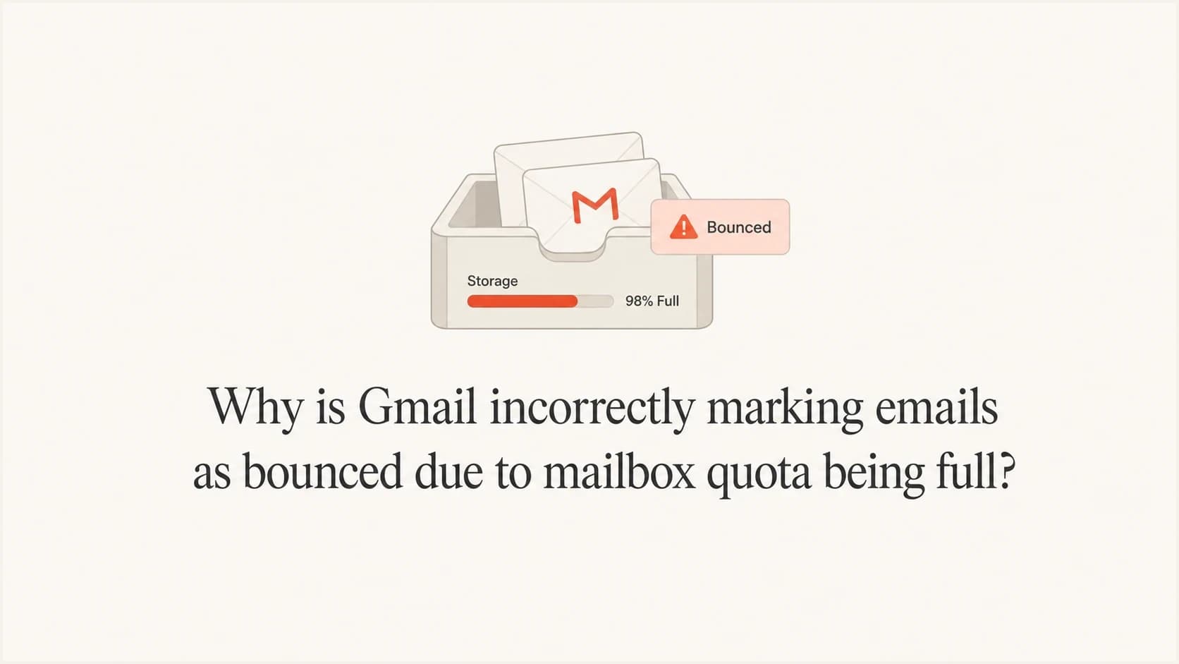 A Gmail mailbox full bounce shown as an inbox with a storage meter.