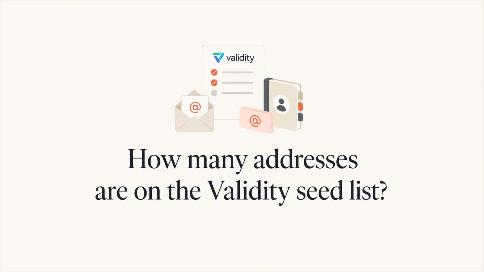 A calm editorial thumbnail about Validity seed list address counts.