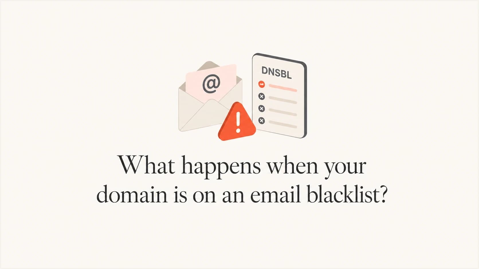 Article thumbnail showing an email domain warning beside an envelope and DNS list symbol.