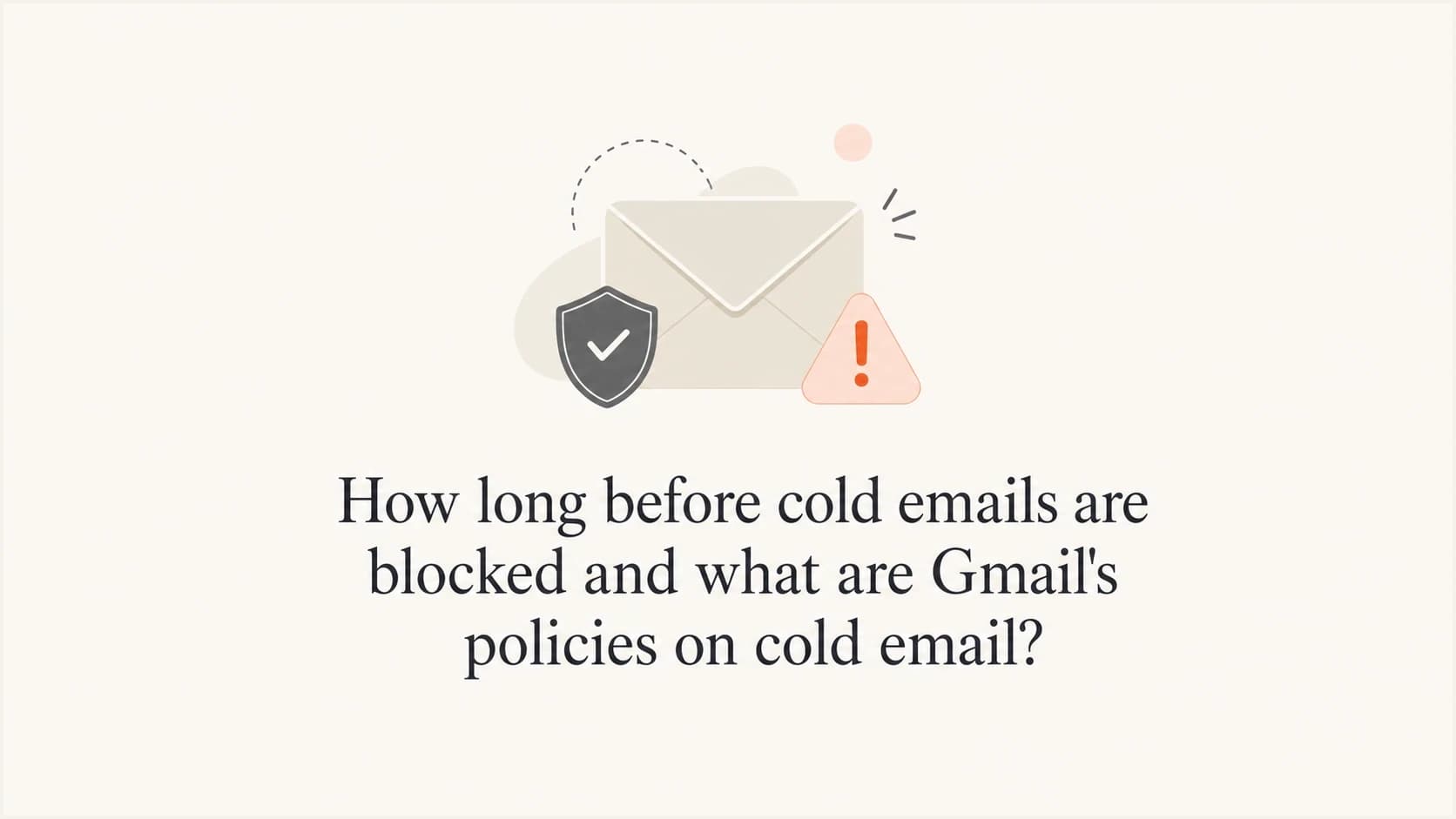Cold email blocking timeline and Gmail policy overview.