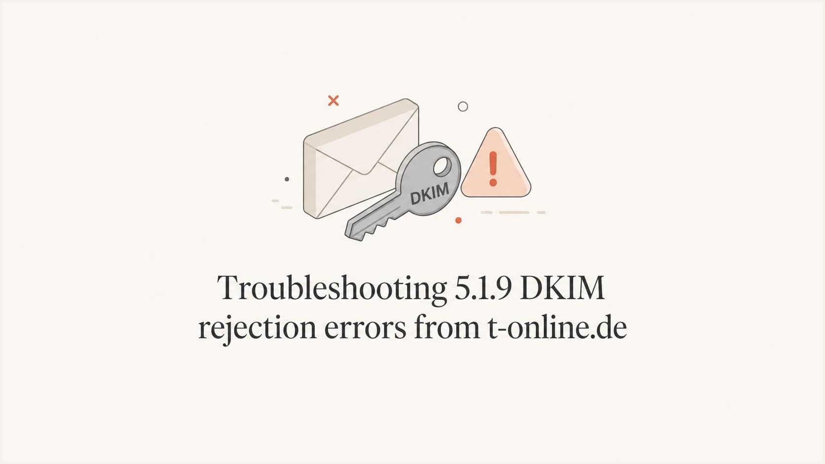 A DKIM key and mail envelope beside the title about t-online.de DKIM rejects.