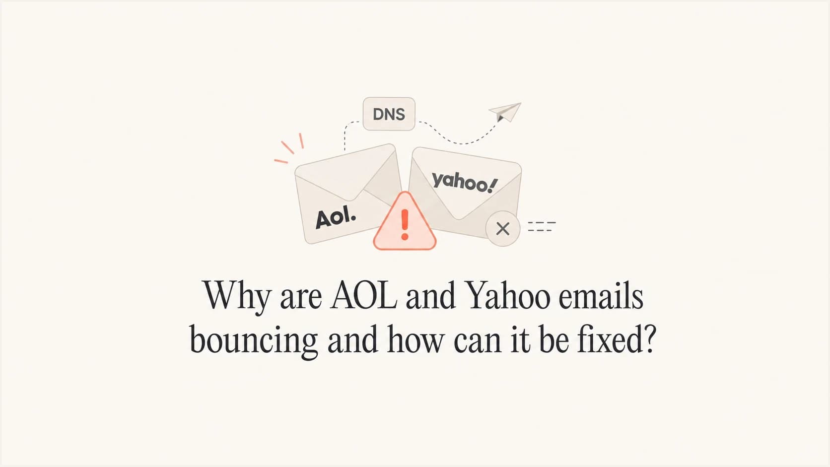 Editorial thumbnail about fixing AOL and Yahoo email bounces.