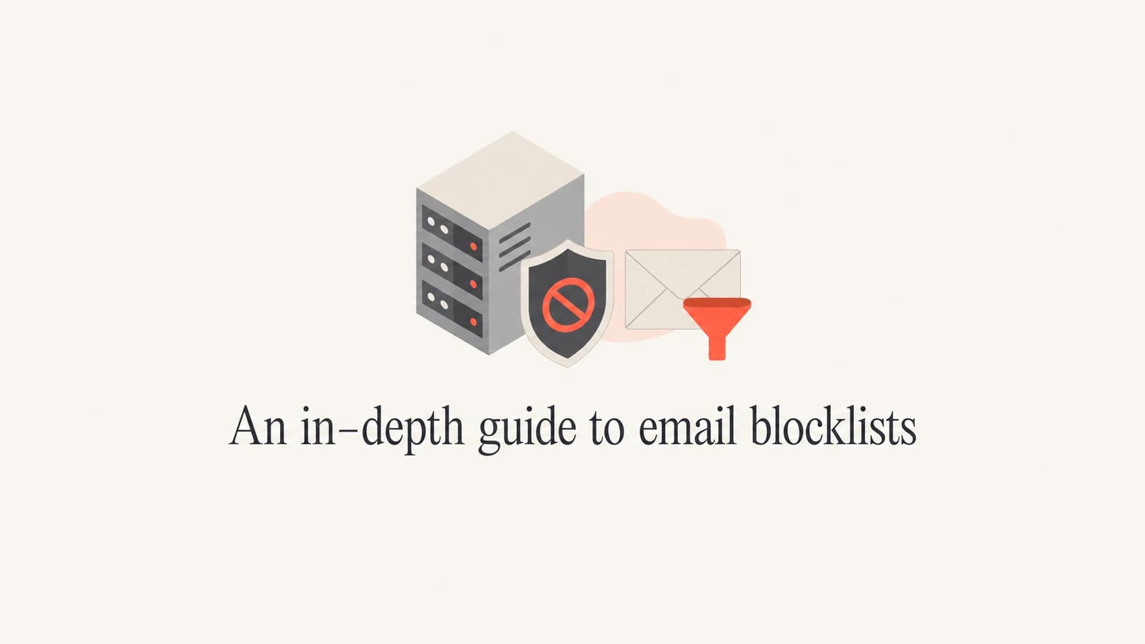 Email blocklist and blacklist guide thumbnail with a mail server, shield, and filtered envelope