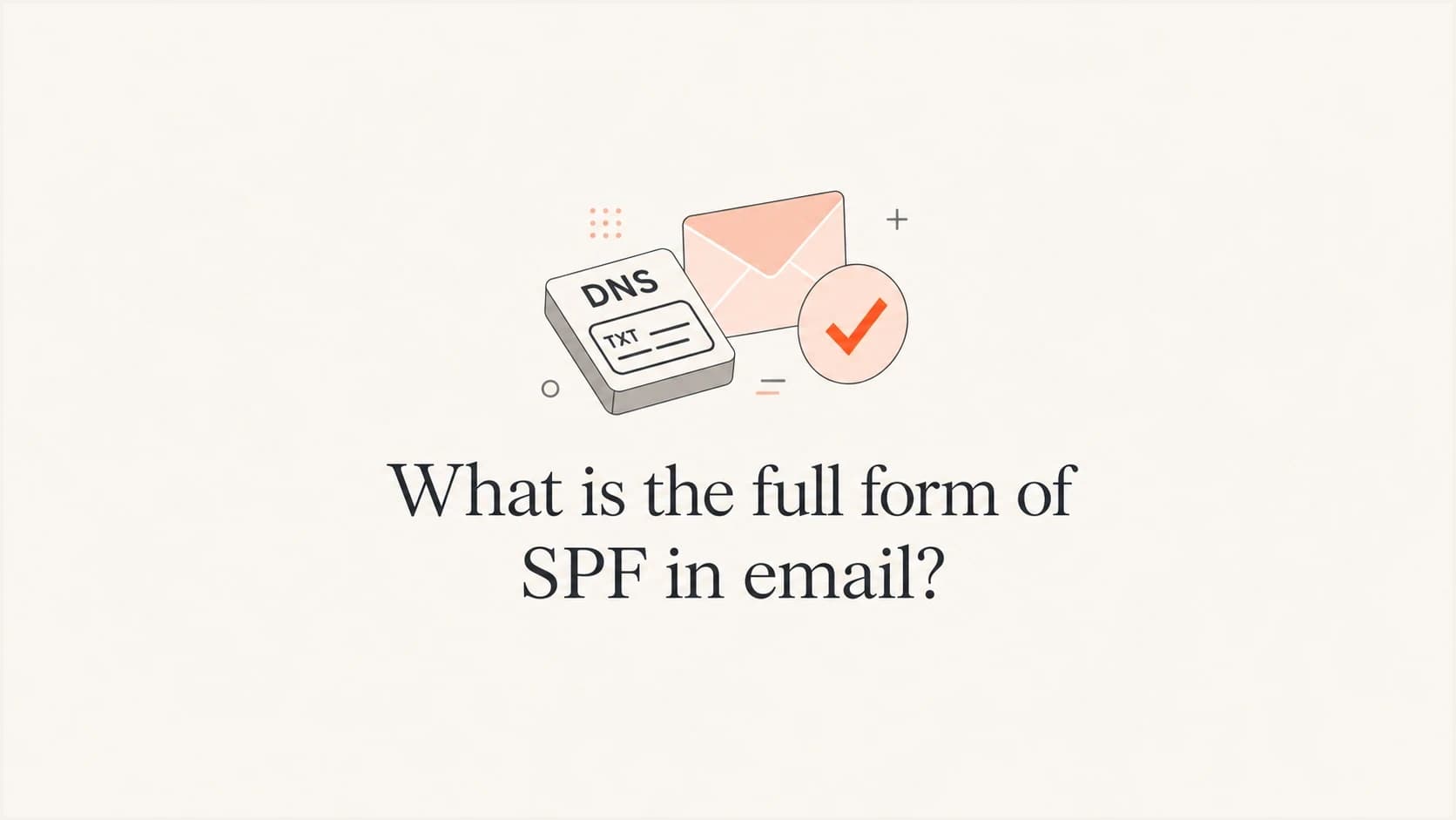 Article thumbnail explaining the full form of SPF in email.
