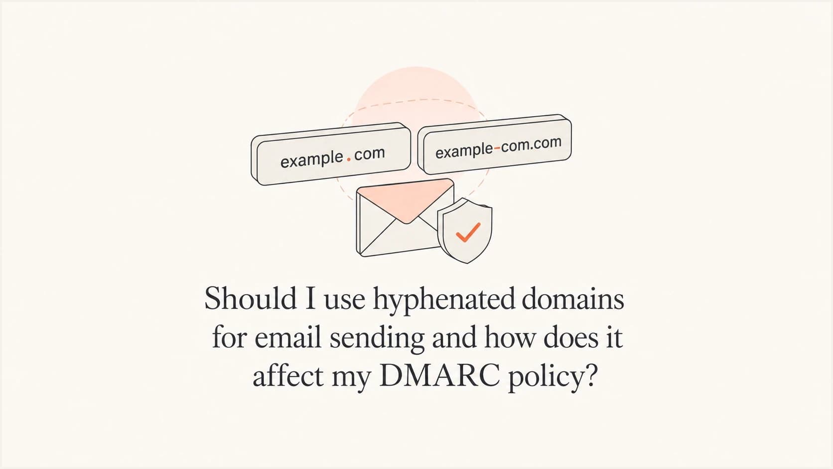 A dot-based subdomain and a hyphenated domain compared for email authentication.