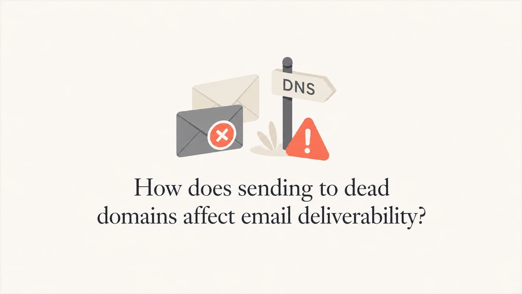 Editorial thumbnail showing dead-domain email delivery risk.