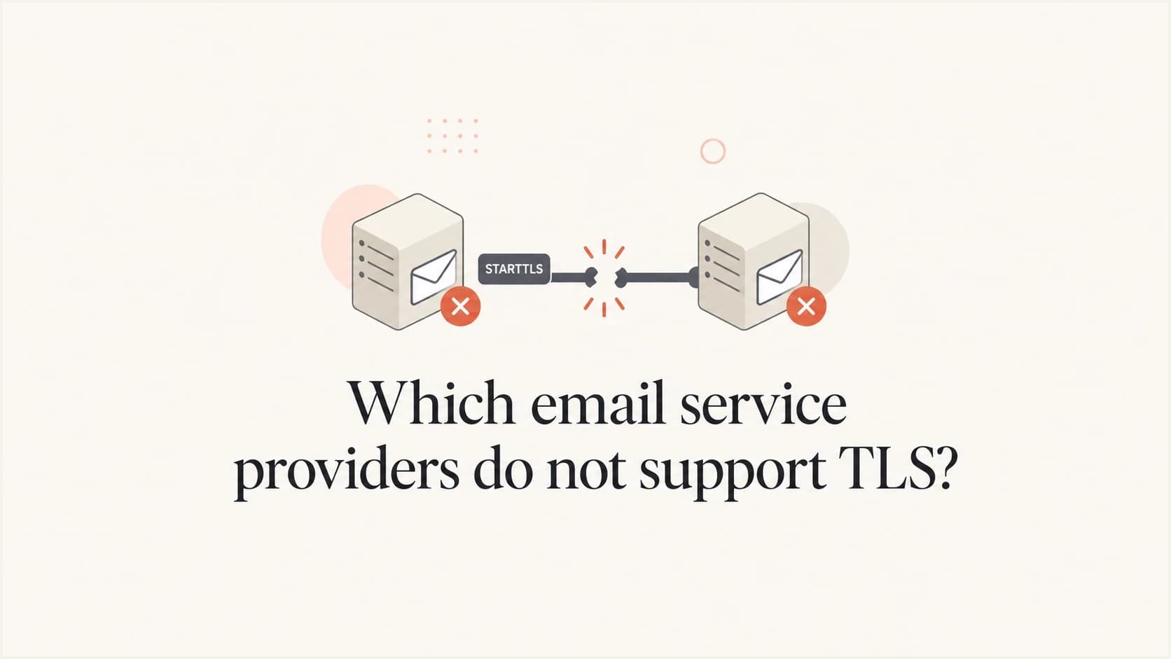 Article thumbnail about email providers without SMTP TLS support.
