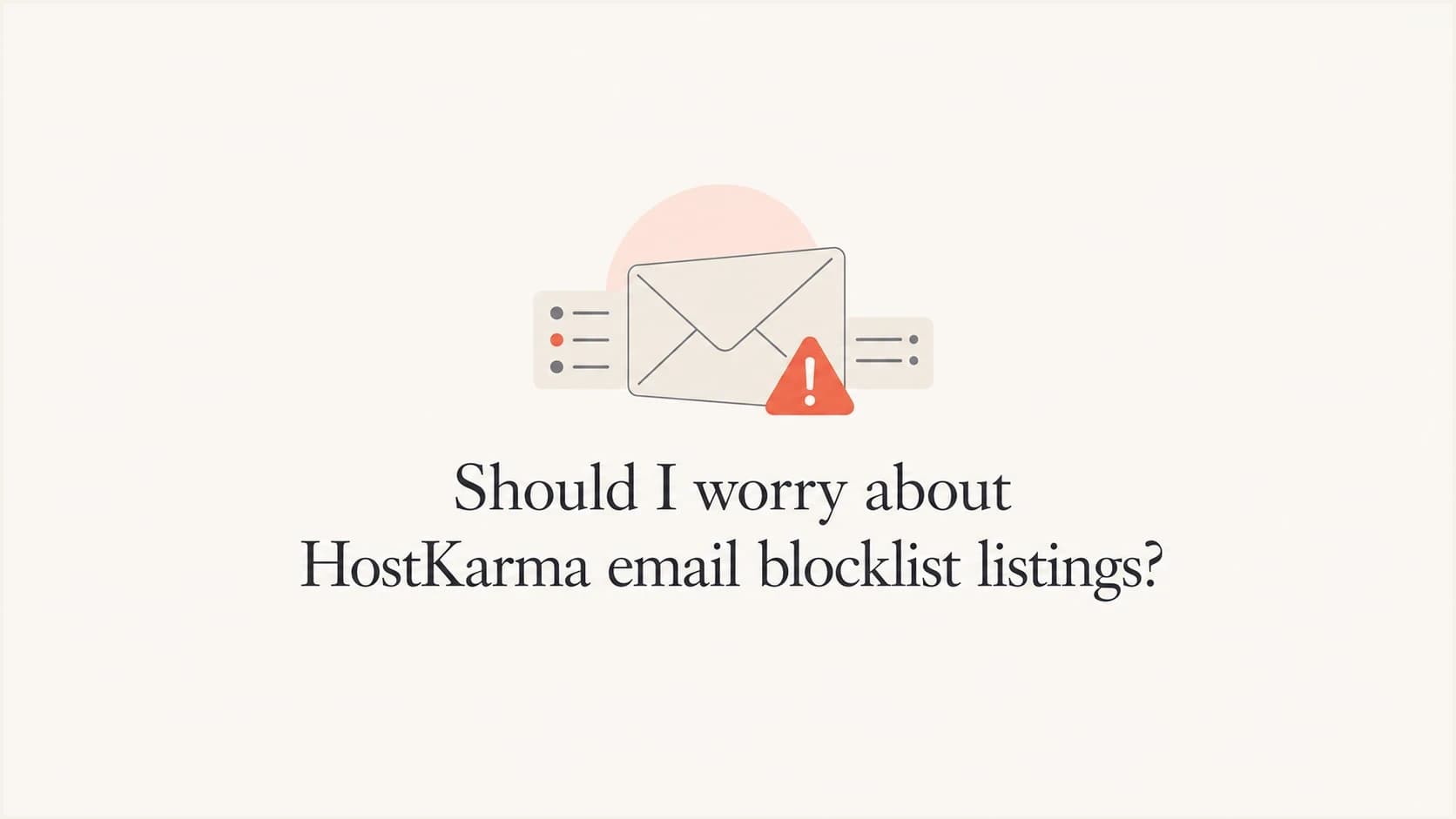 Editorial thumbnail about HostKarma email blocklist listings.