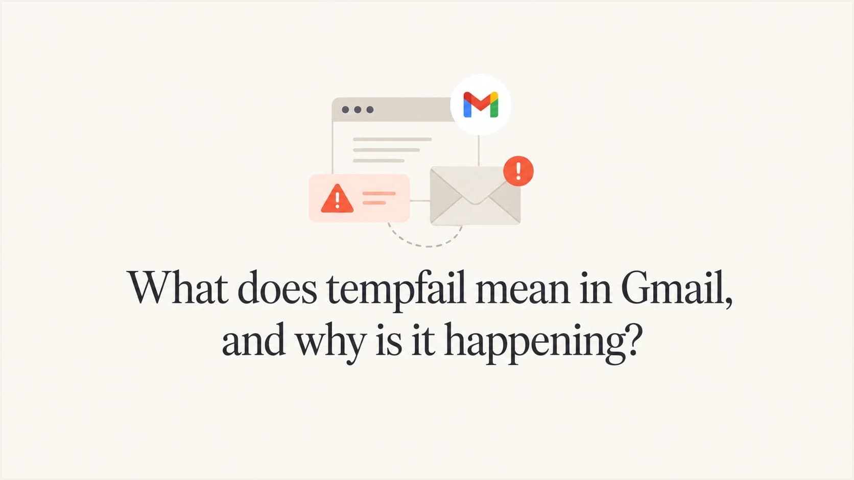Gmail tempfail article thumbnail with a small mail routing icon.