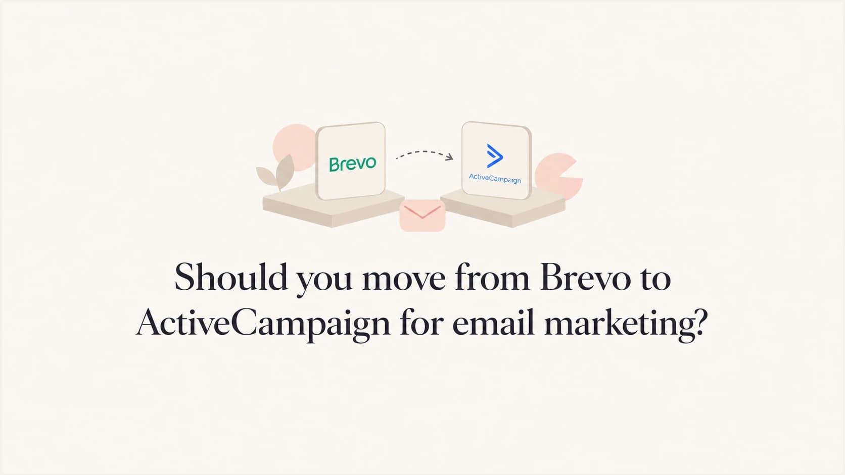 Brevo and ActiveCampaign logos above the page title.
