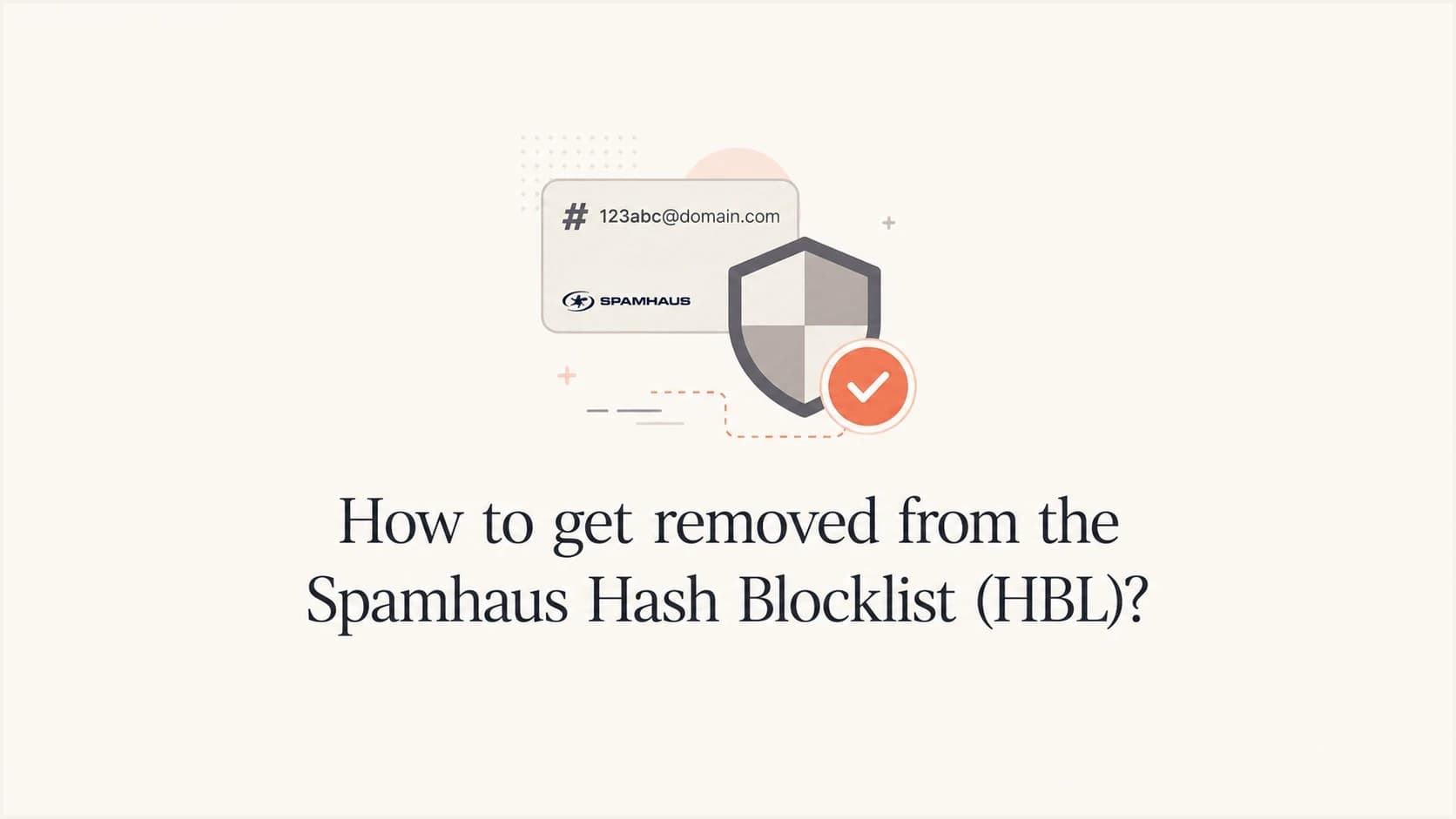 A hashed email token being cleared from the Spamhaus HBL.