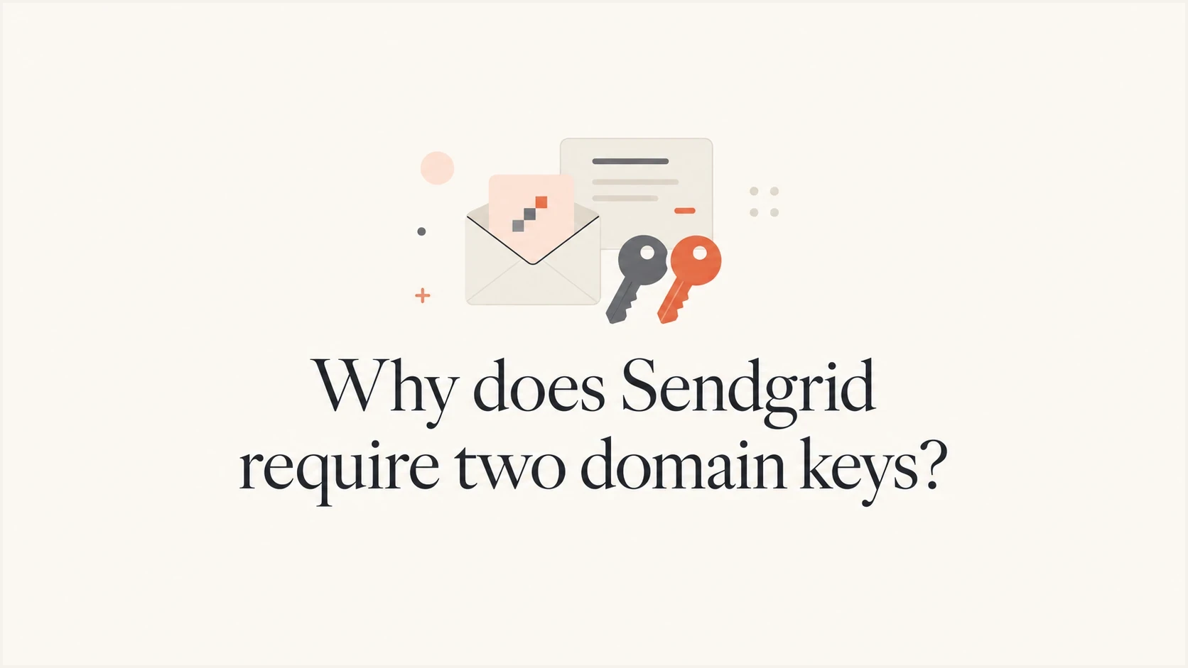 Two DKIM domain keys shown as paired DNS keys for SendGrid authentication.