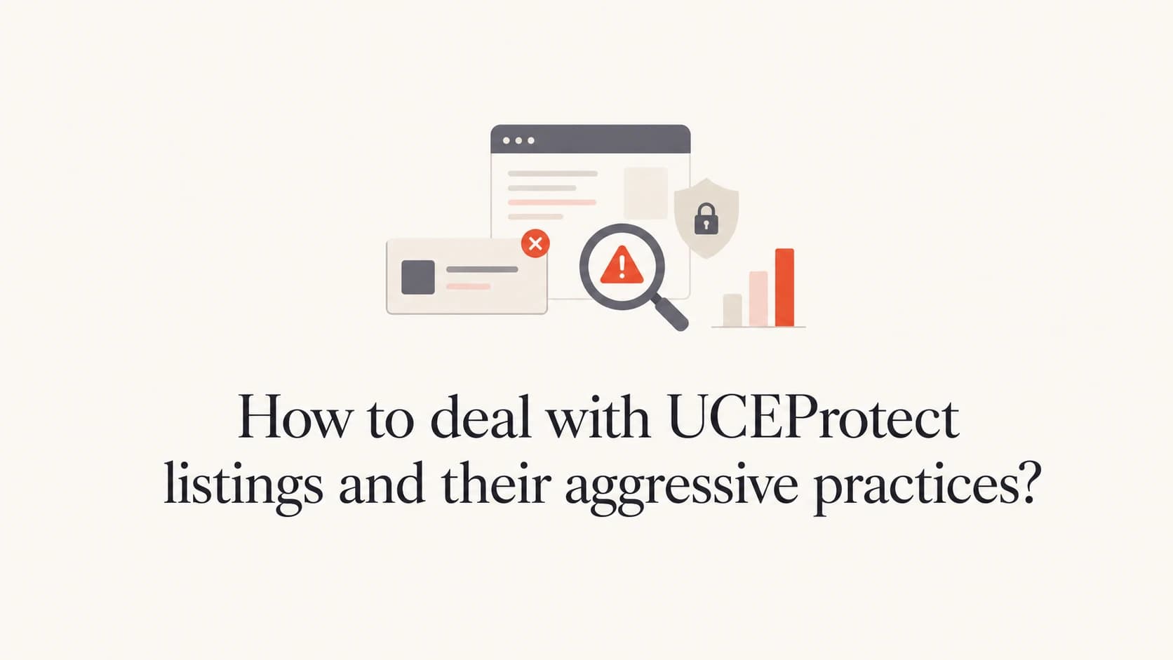A calm editorial thumbnail about handling UCEProtect listings.