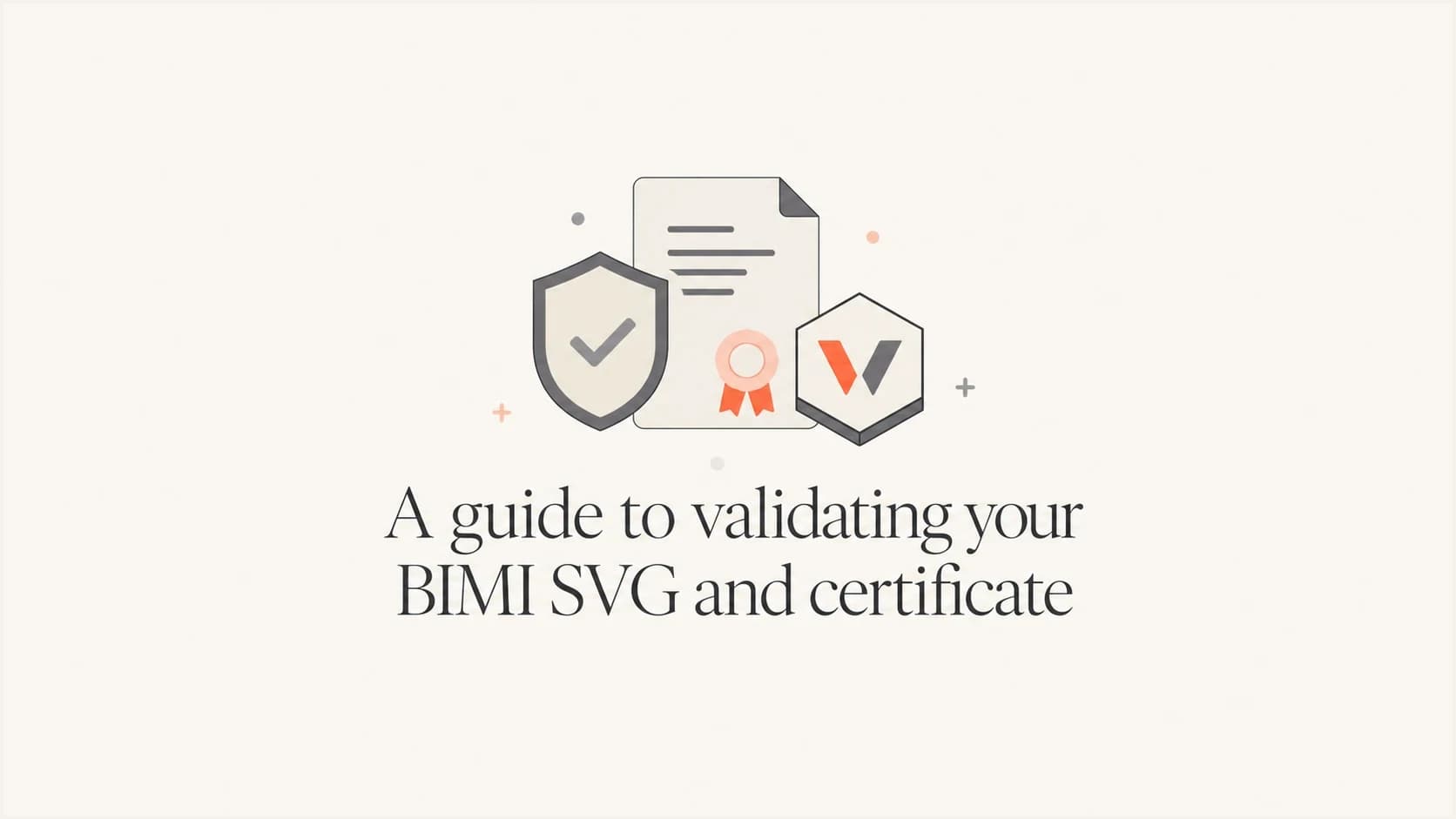 Editorial thumbnail for a BIMI SVG and certificate validation guide.