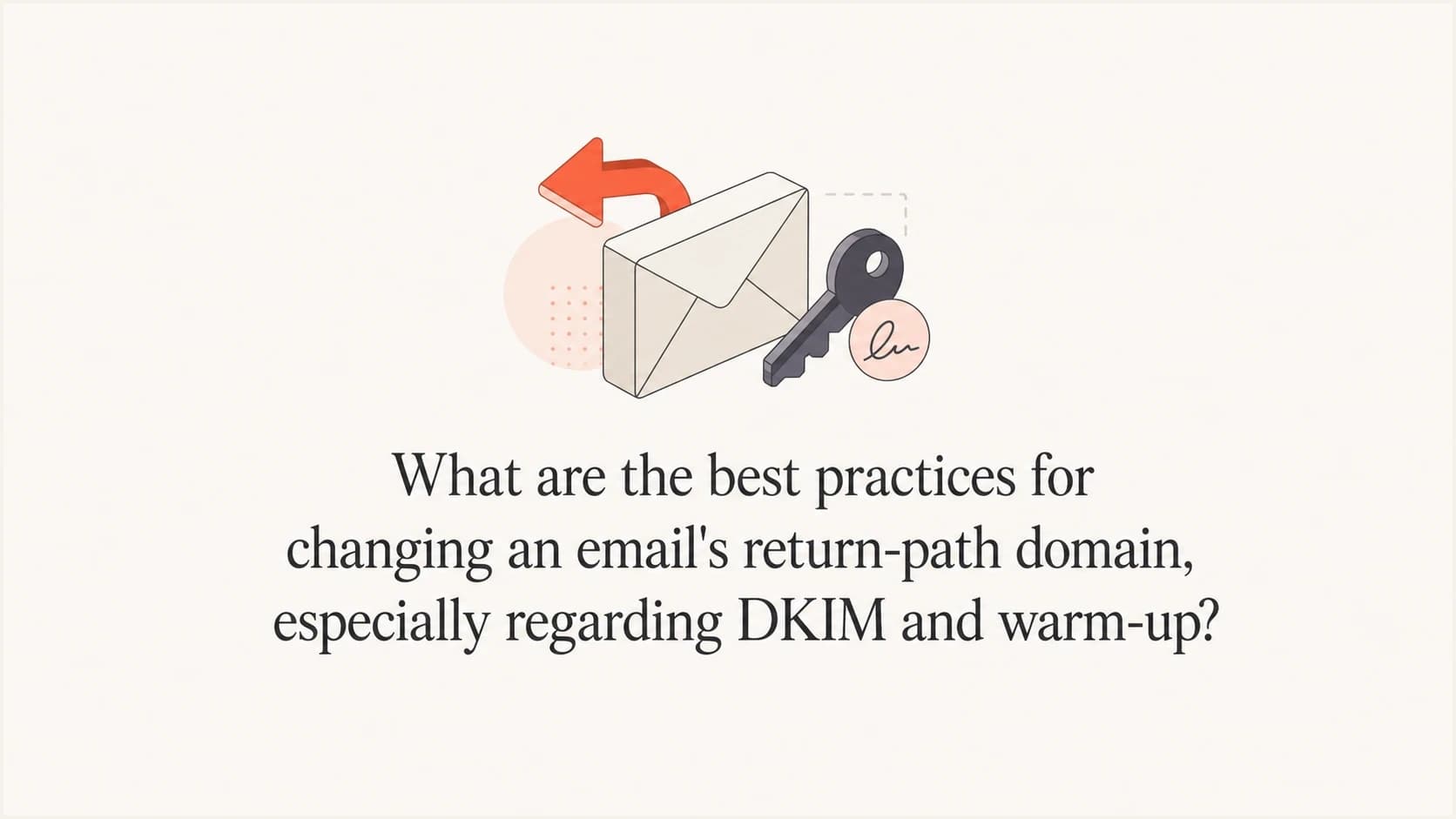 Return-path domain change with DKIM and staged warm-up.