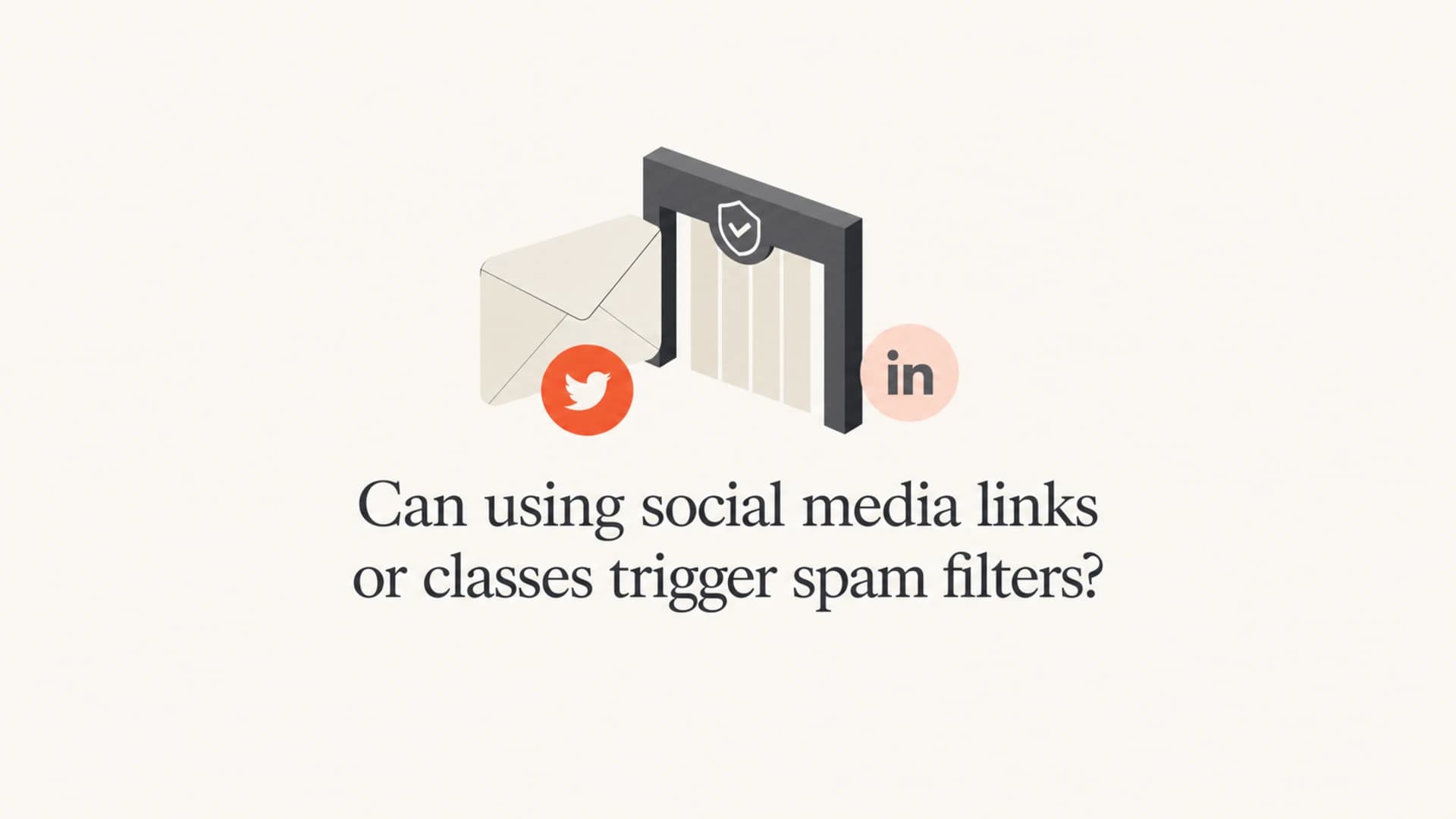 Email thumbnail showing social links passing through a simple filter gate.