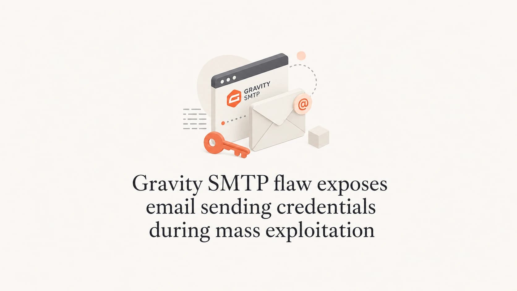 Editorial thumbnail for the Gravity SMTP credential exposure incident.