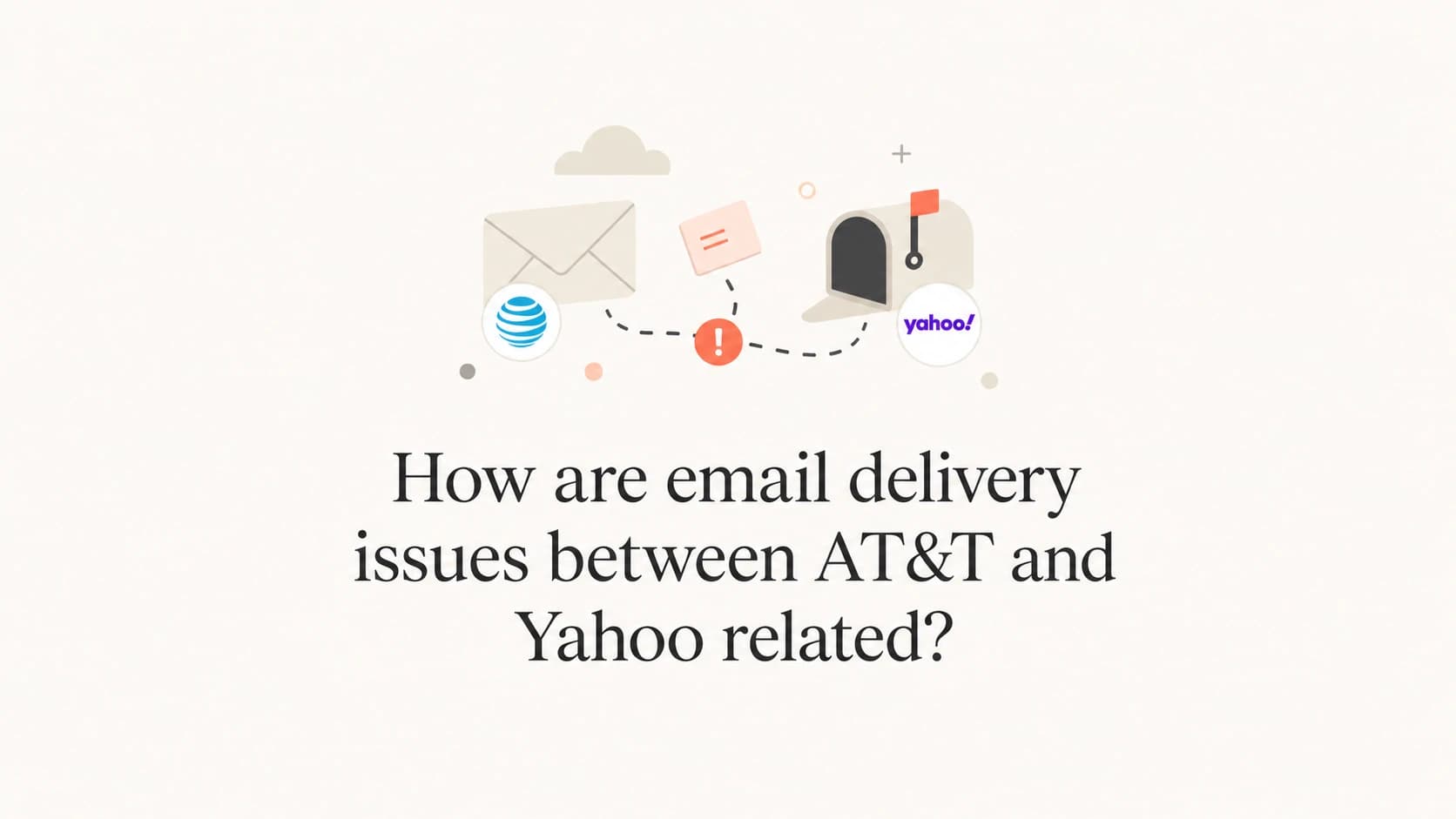 AT&T and Yahoo mail routing shown as a calm technical article thumbnail.