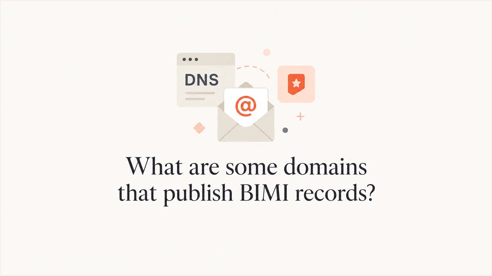 BIMI record examples shown as branded email and DNS objects.