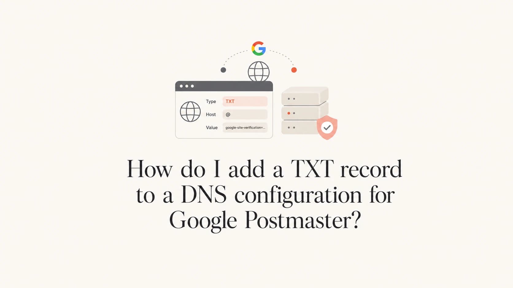 Google Postmaster TXT record verification article thumbnail.