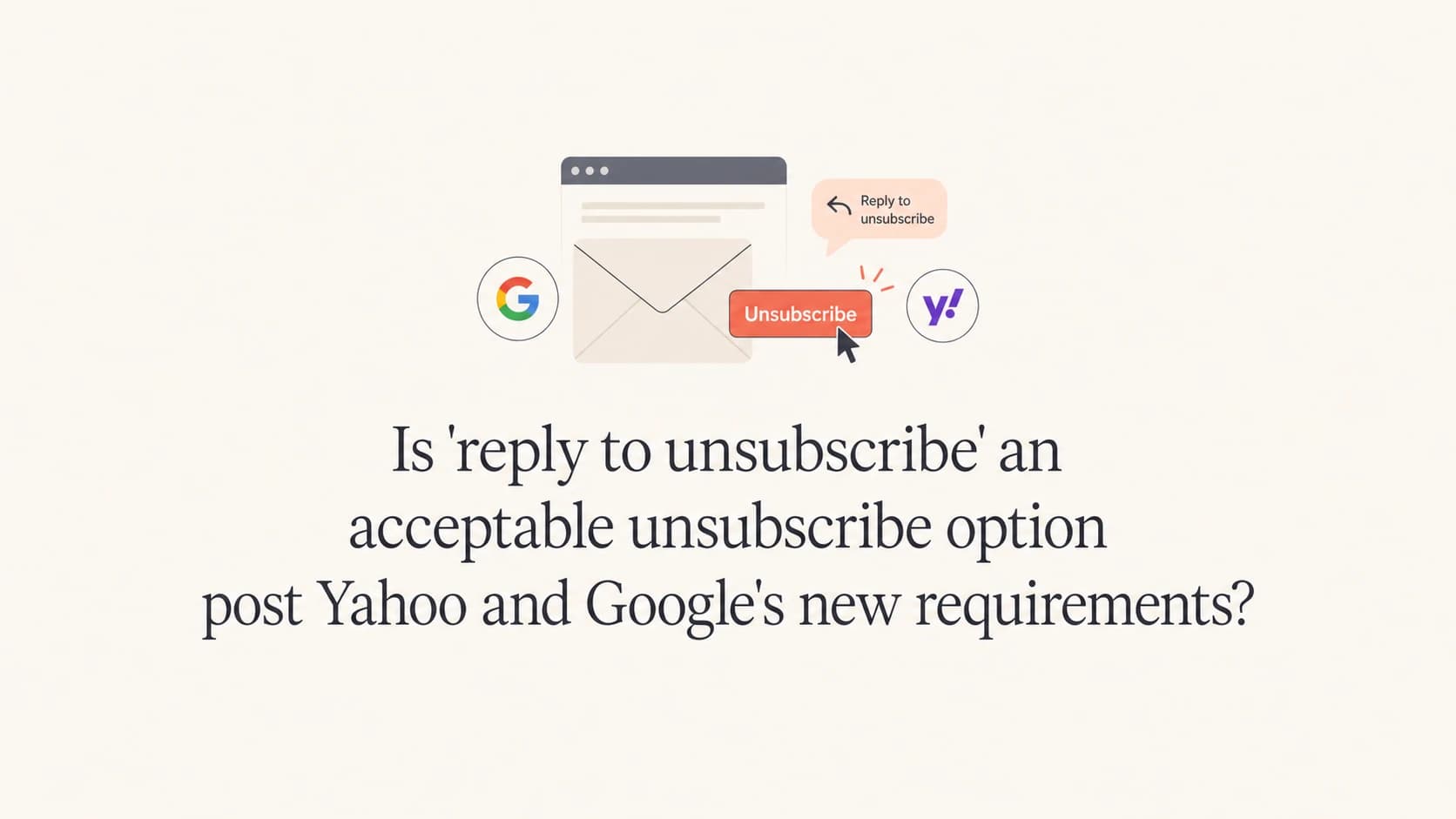 A calm editorial thumbnail showing email unsubscribe headers for Gmail and Yahoo.