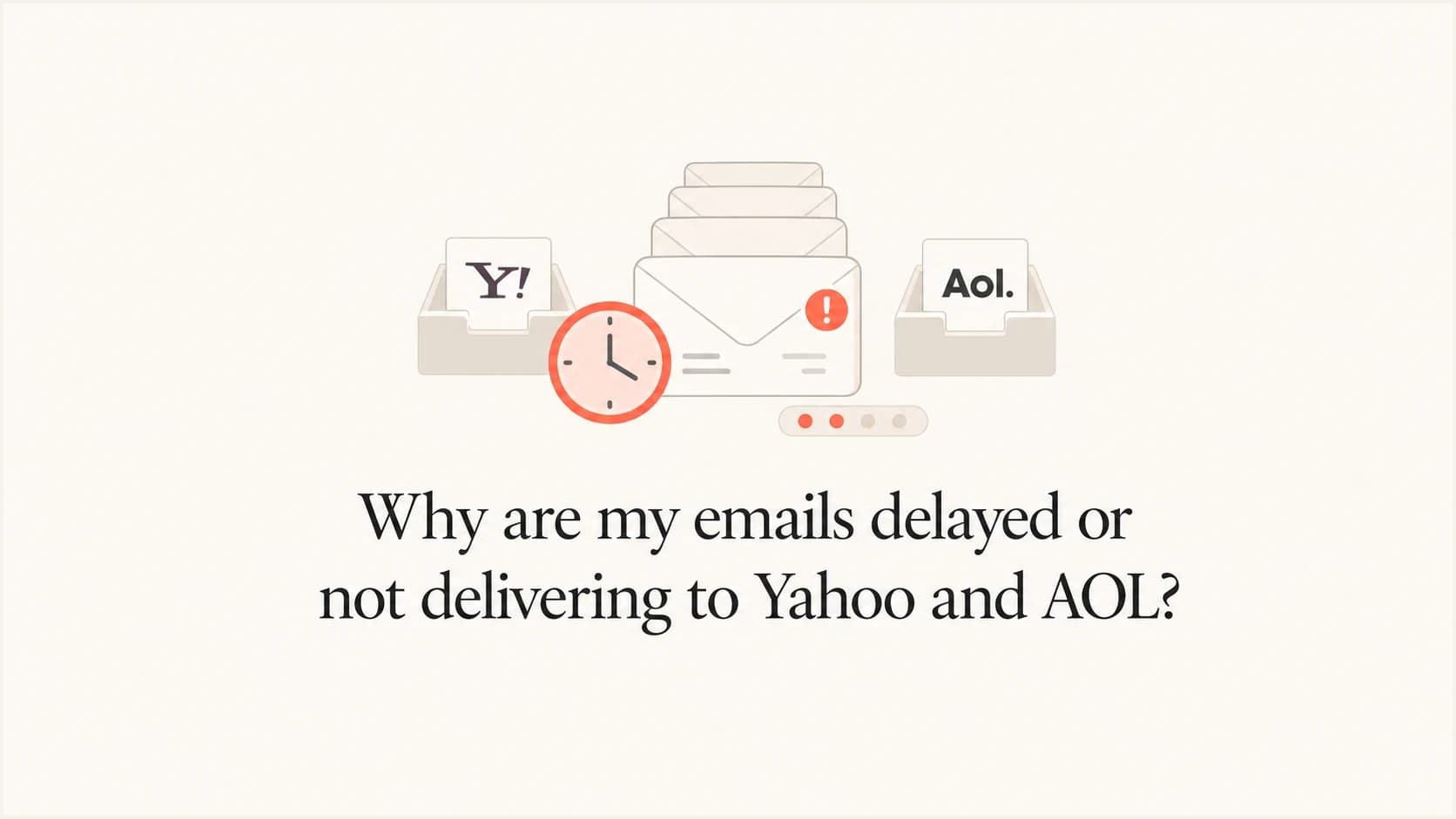 A calm article thumbnail showing delayed email queues for Yahoo and AOL.