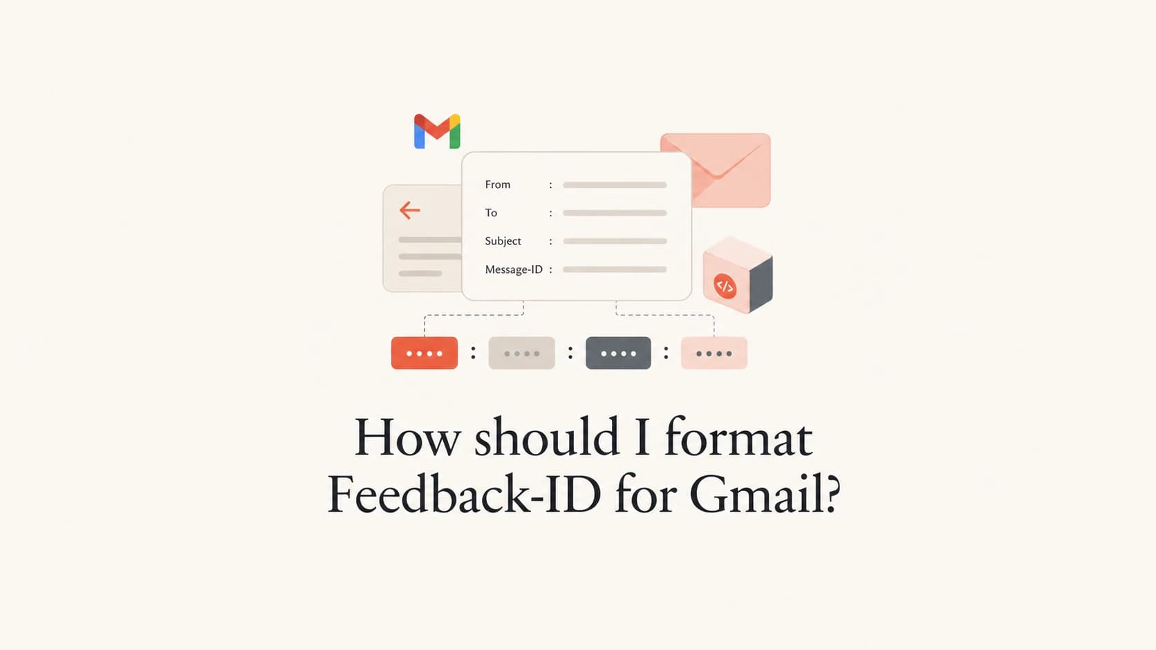 A Gmail Feedback-ID header shown as four grouped identifier tokens.