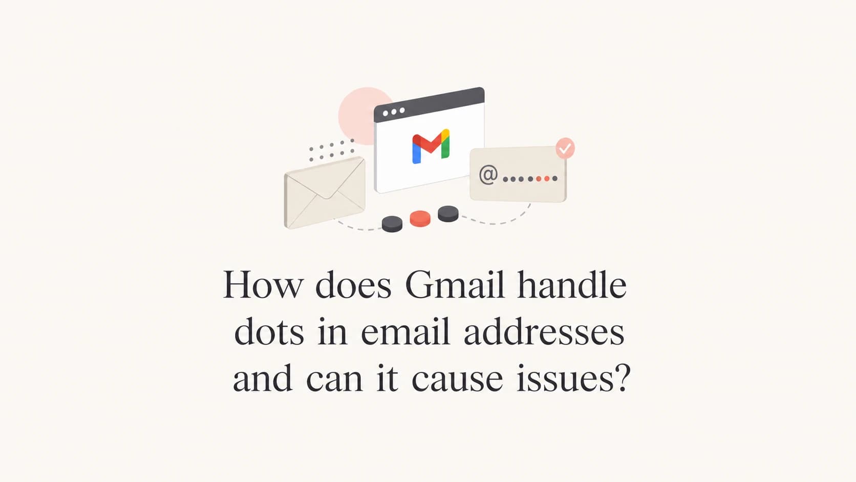 Article thumbnail showing Gmail dots as address-routing markers.