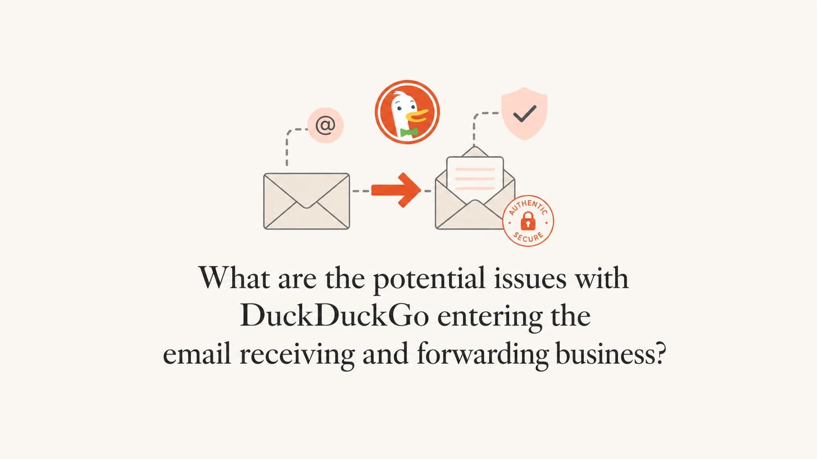 DuckDuckGo email forwarding shown as mail passing through an authentication checkpoint.