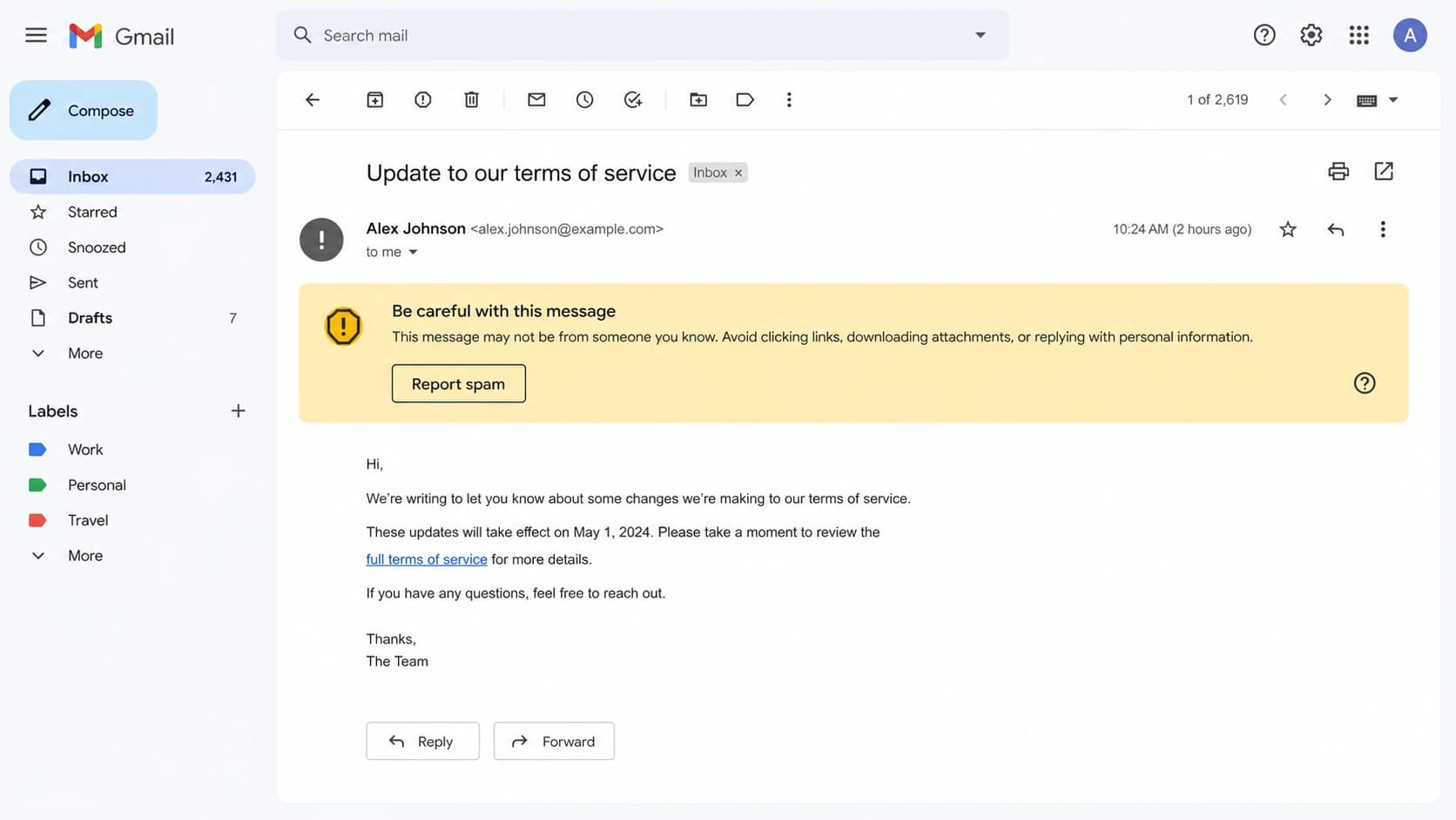 Gmail message view with a Be careful with this message warning.