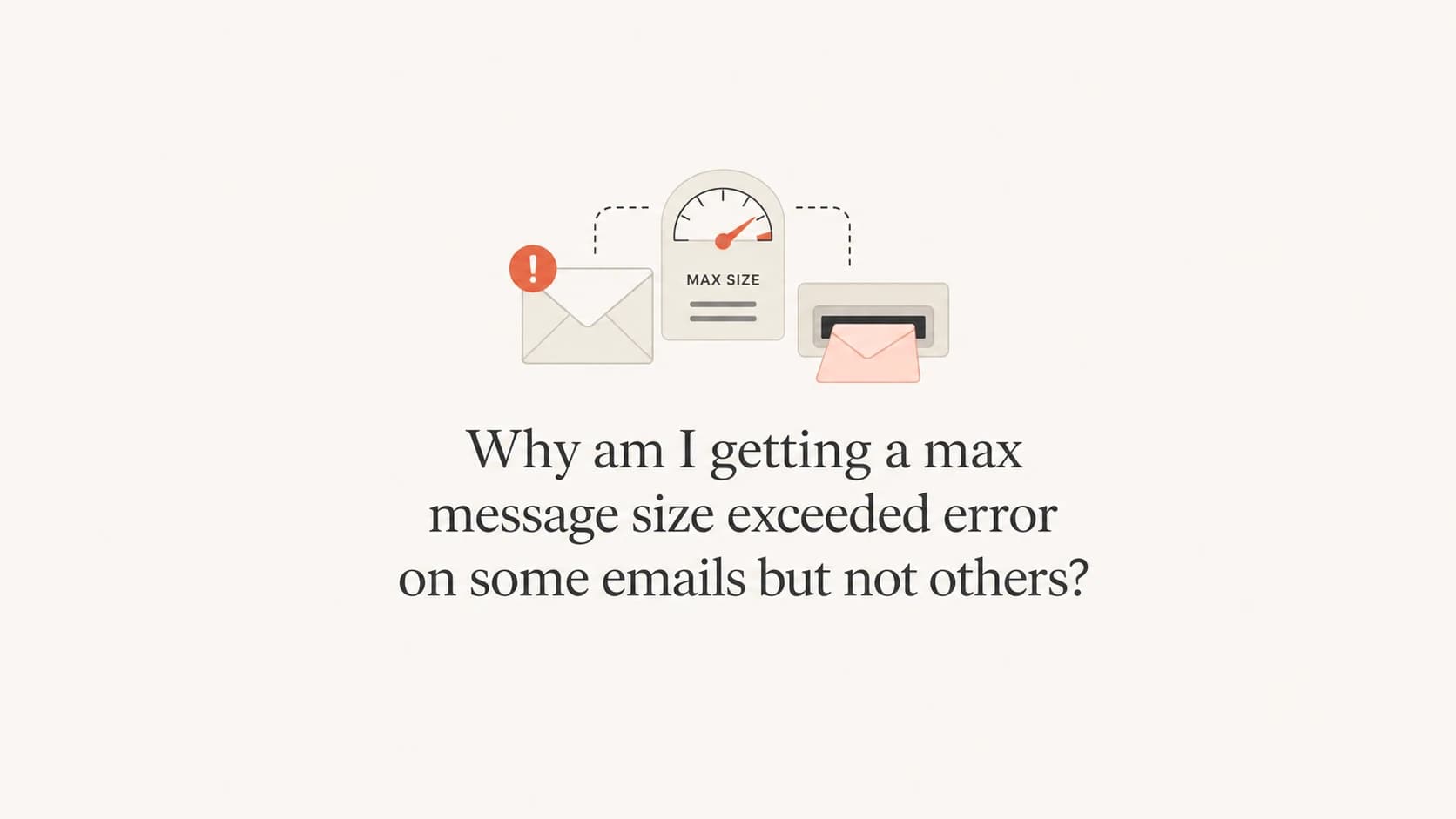 An email size limit concept with an envelope, scale marker, and receiving mailbox slot.