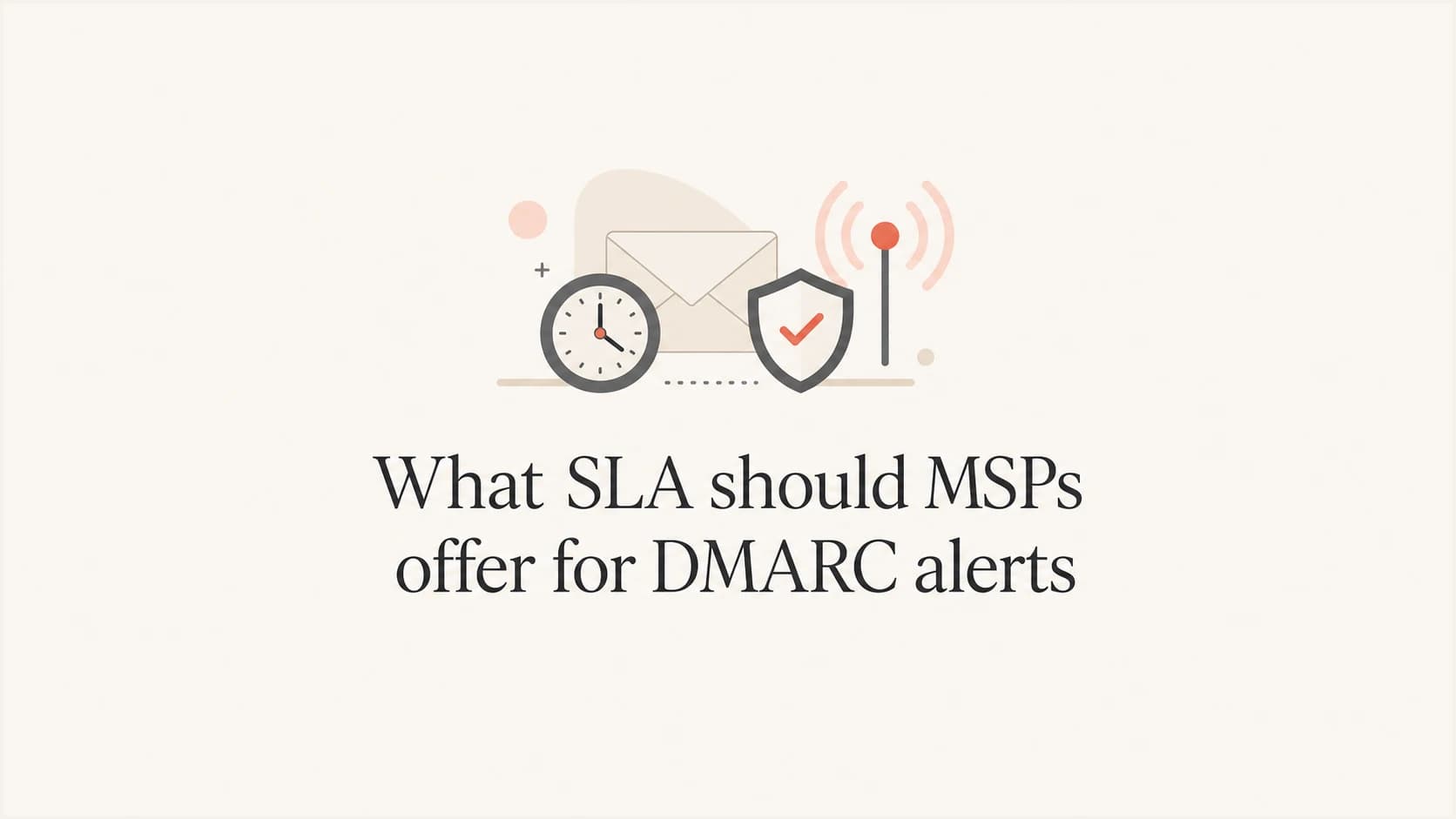 A DMARC alert SLA thumbnail with an envelope, clock, shield, and signal marker.