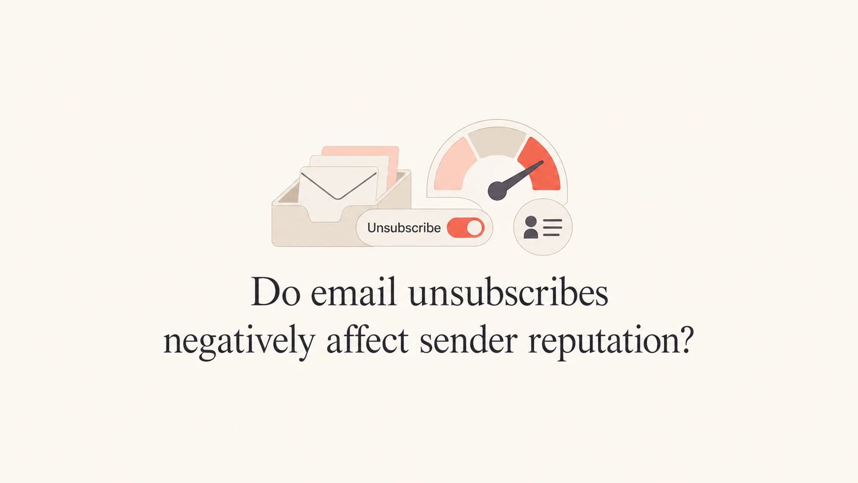 An inbox, unsubscribe toggle, and sender reputation gauge.
