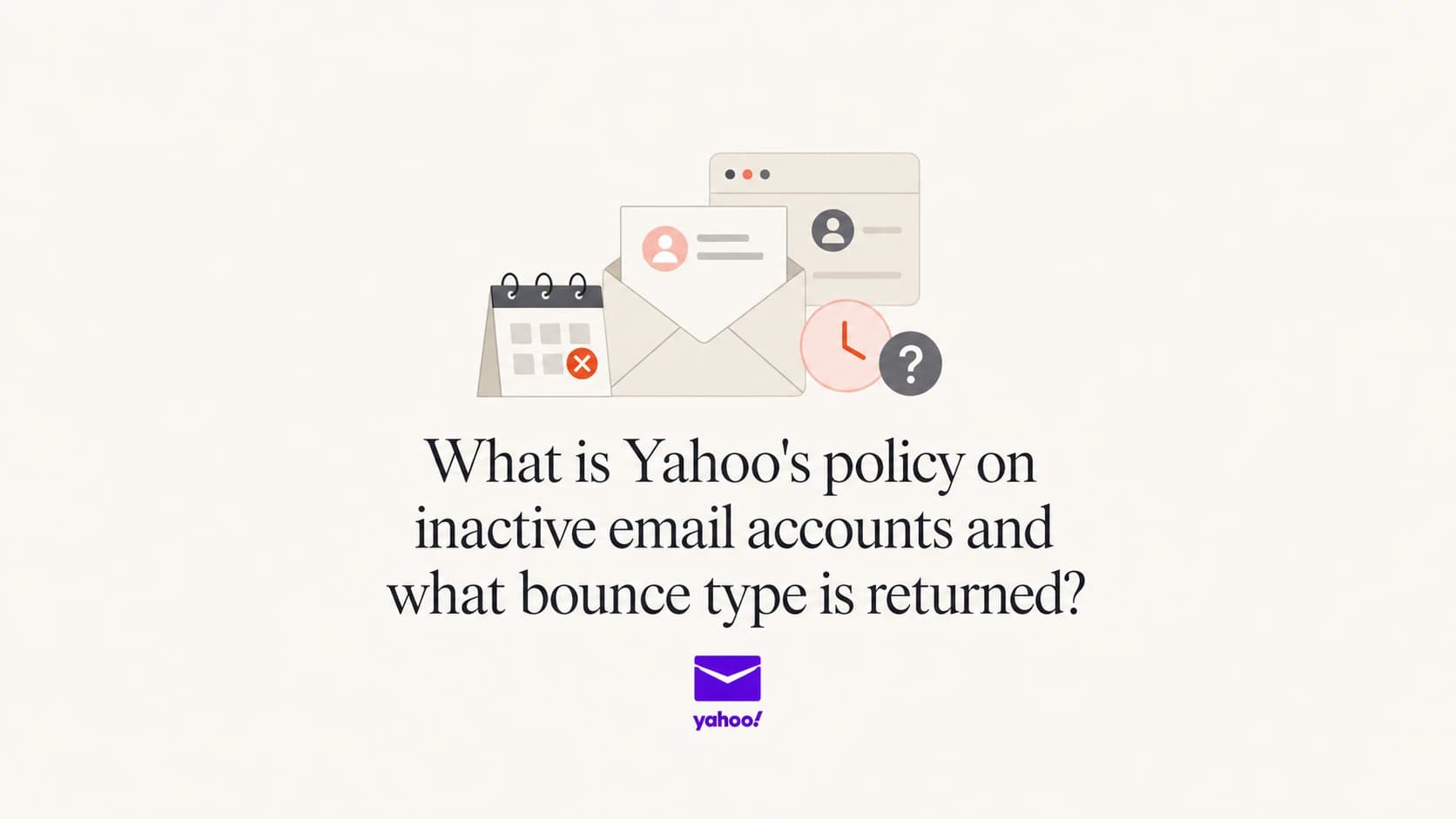 Article thumbnail about Yahoo inactive mailbox policy and hard bounce handling.