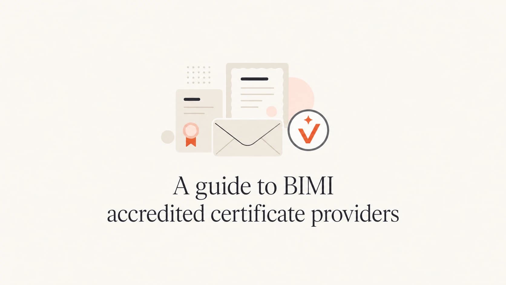 A calm editorial thumbnail for a guide to BIMI certificate providers.
