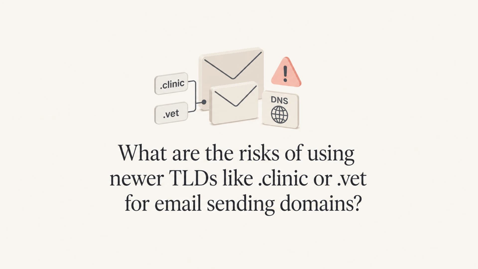 Article thumbnail about newer TLD risks for email sending domains.