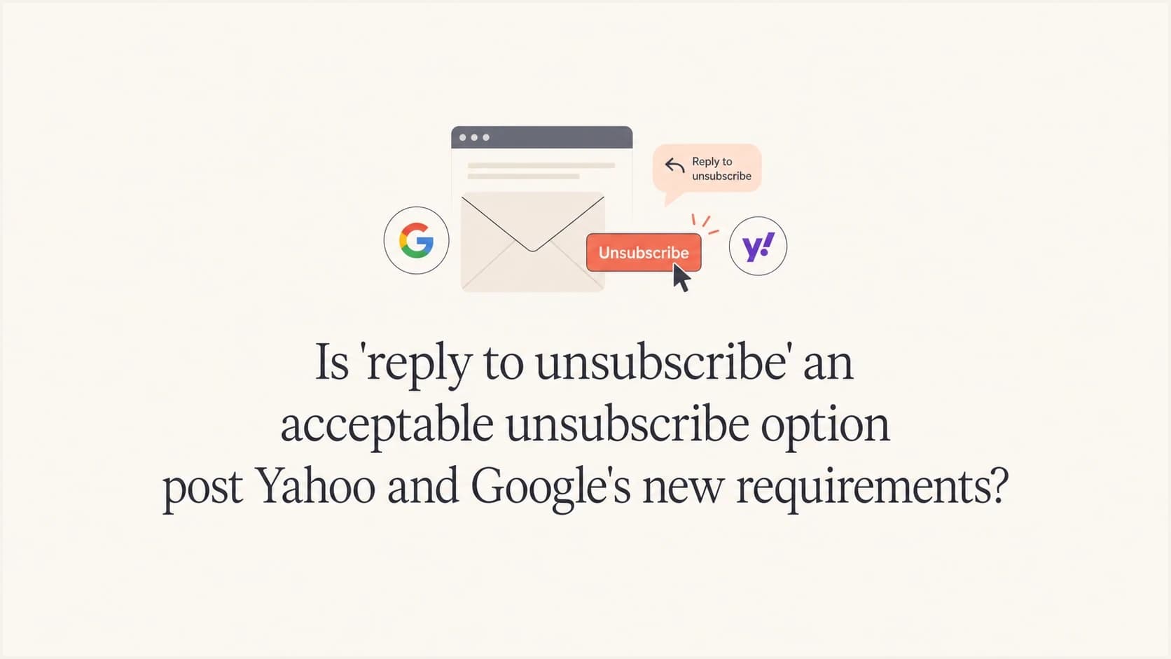 A calm editorial thumbnail showing email unsubscribe headers for Gmail and Yahoo.
