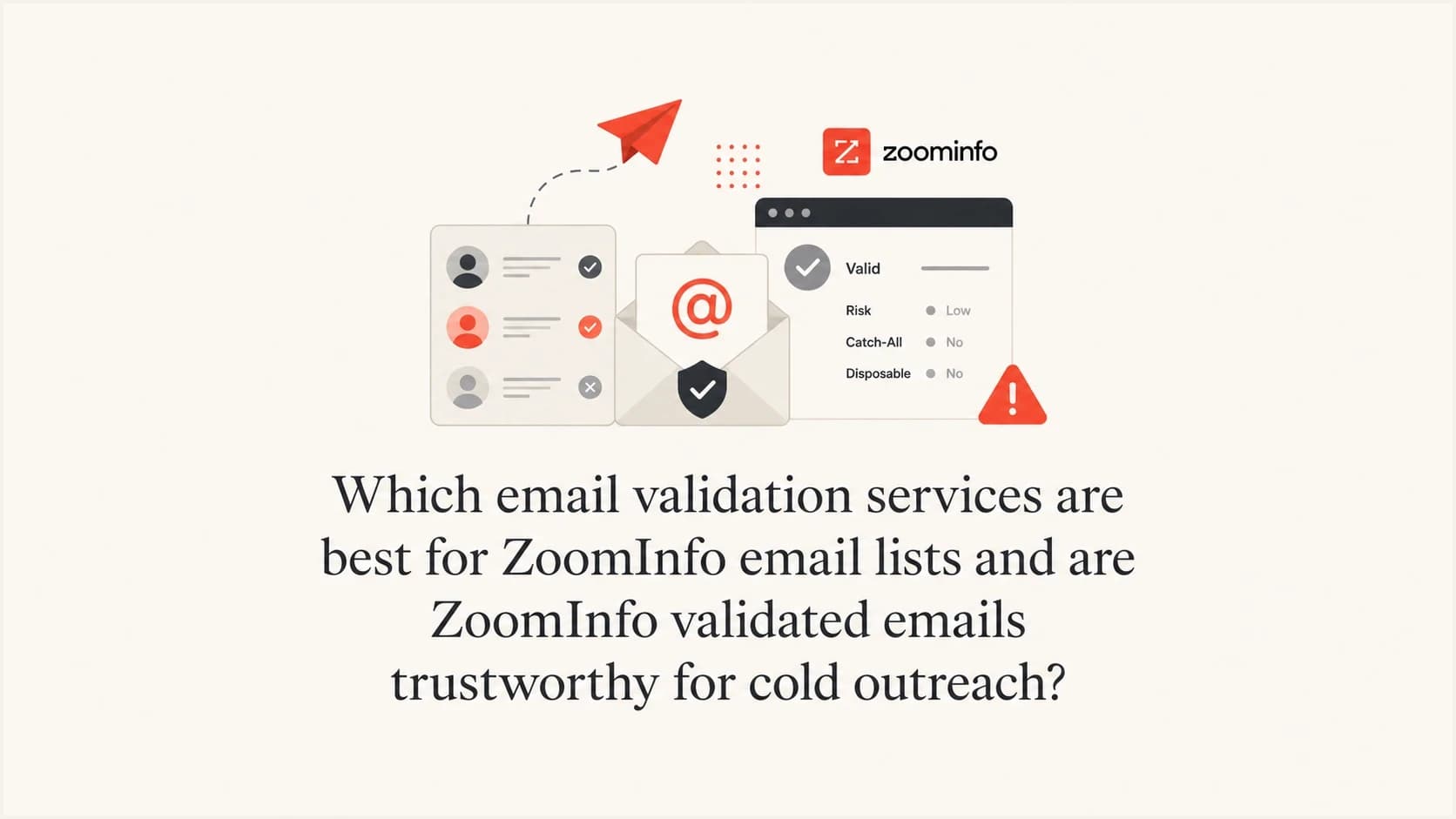 Email validation workflow for ZoomInfo contact lists before cold outreach.