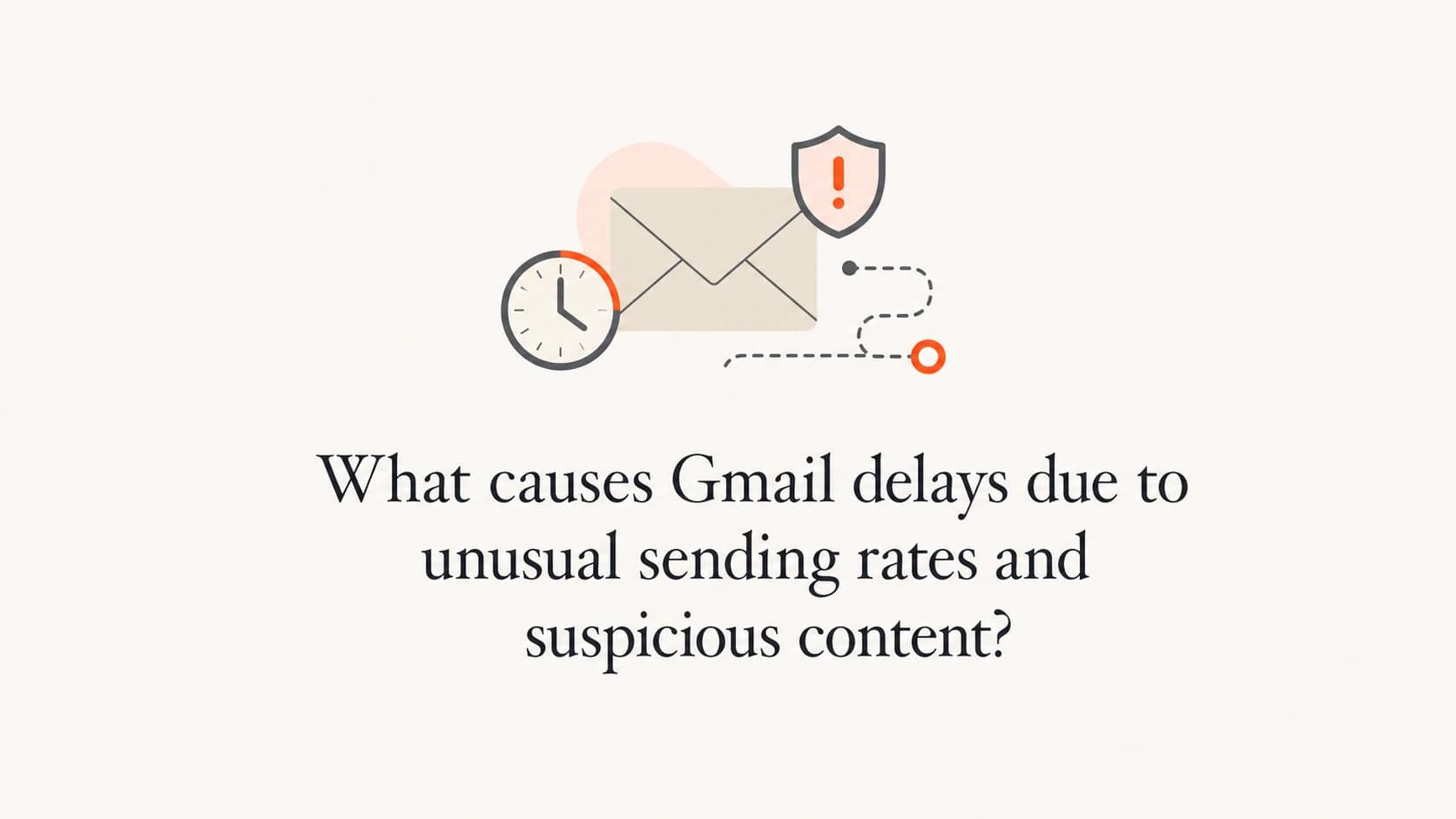Gmail delivery delay concept with an envelope, clock, shield, and route line.