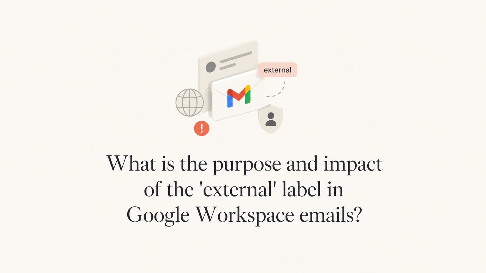 Google Workspace external label shown as a sender trust cue.
