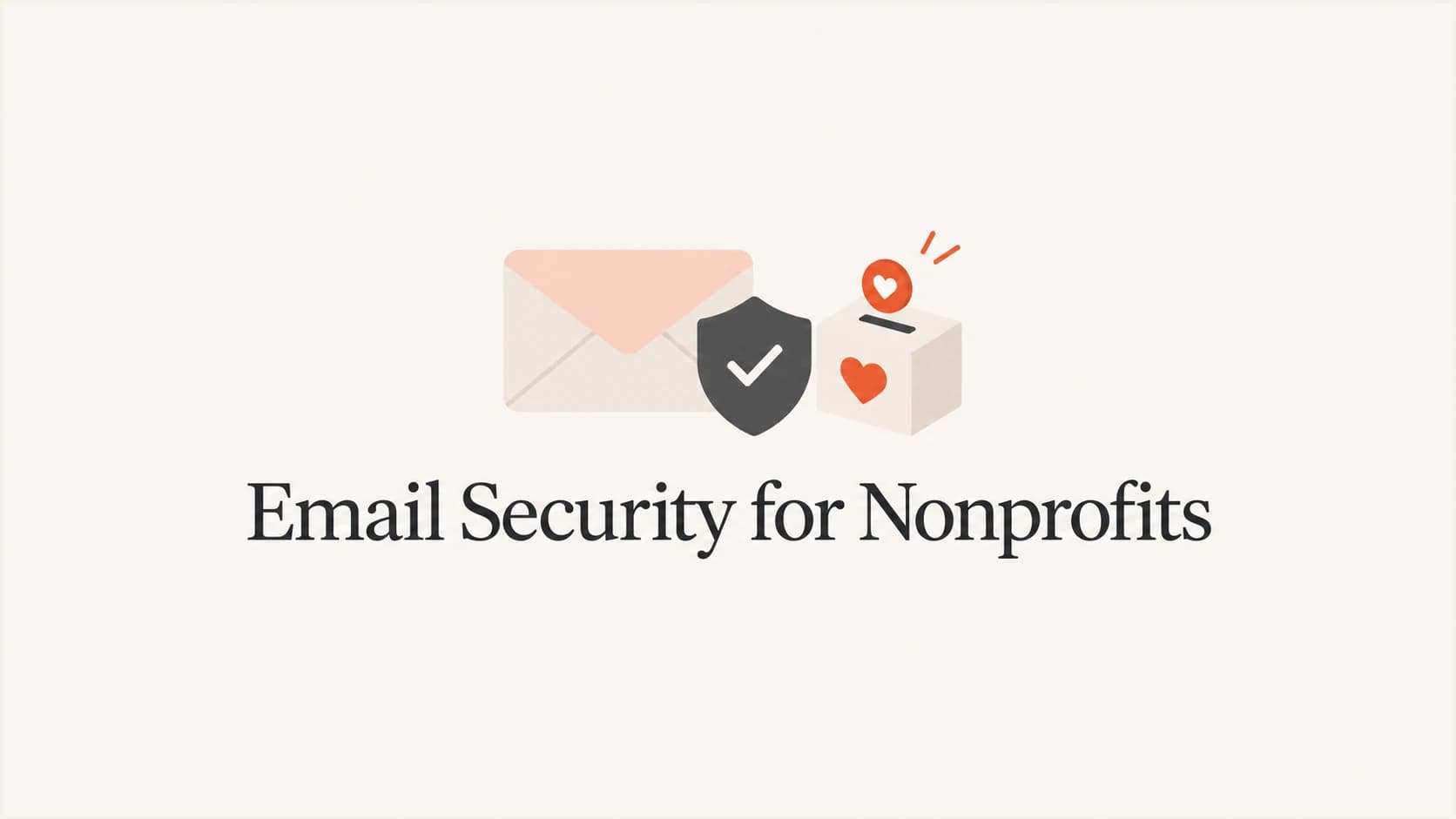 Email Security for Nonprofits