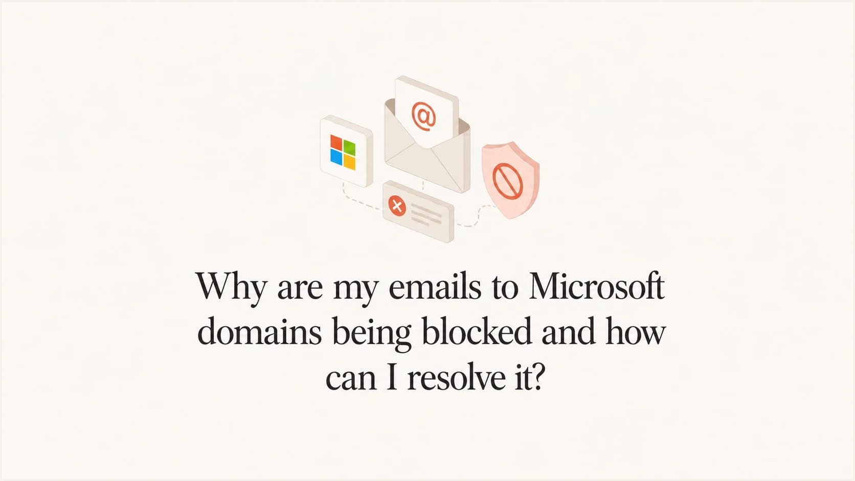 Microsoft domain blocking troubleshooting for senders.