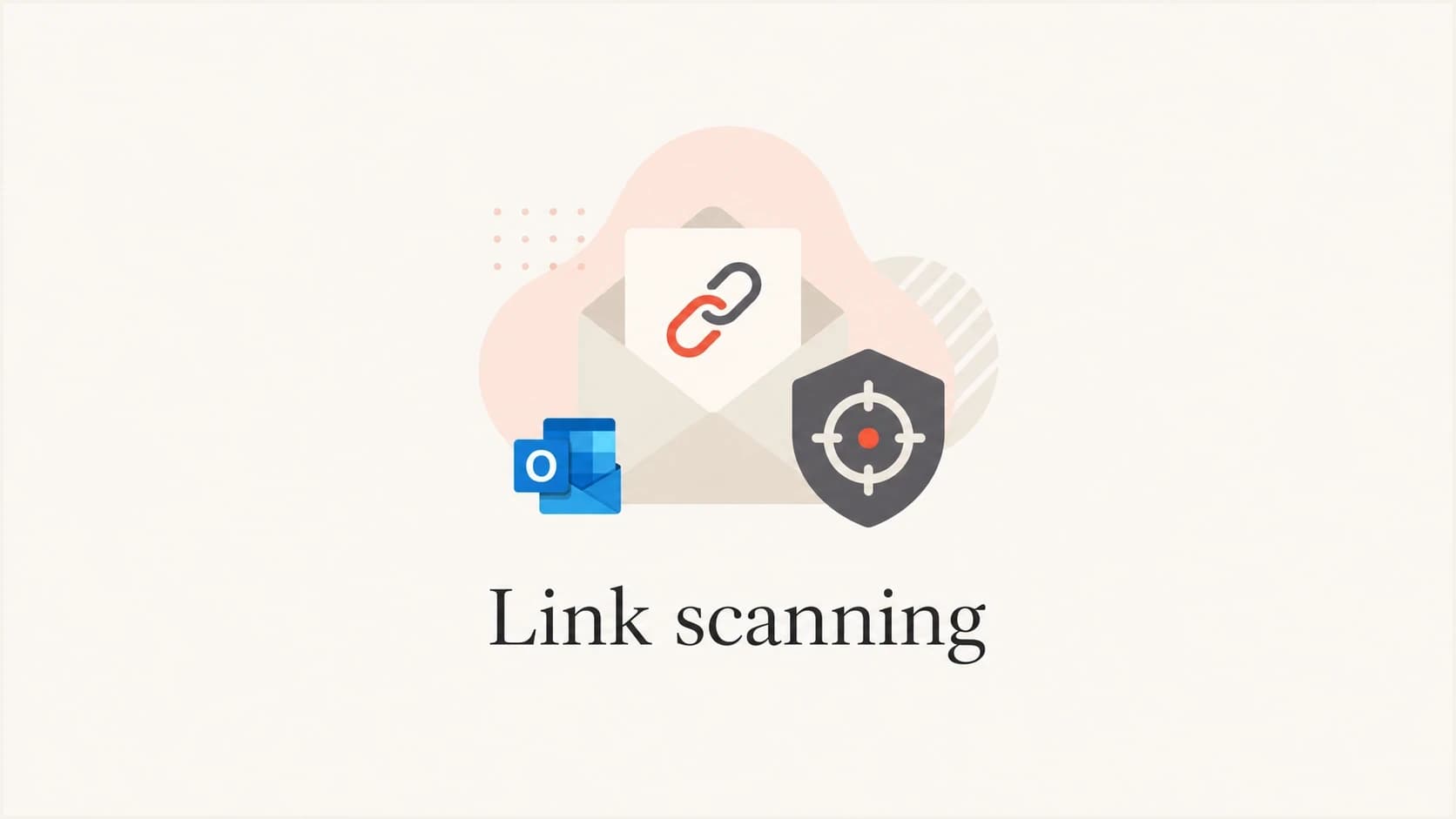 Outlook-style mailbox scanning links before a human reader clicks.