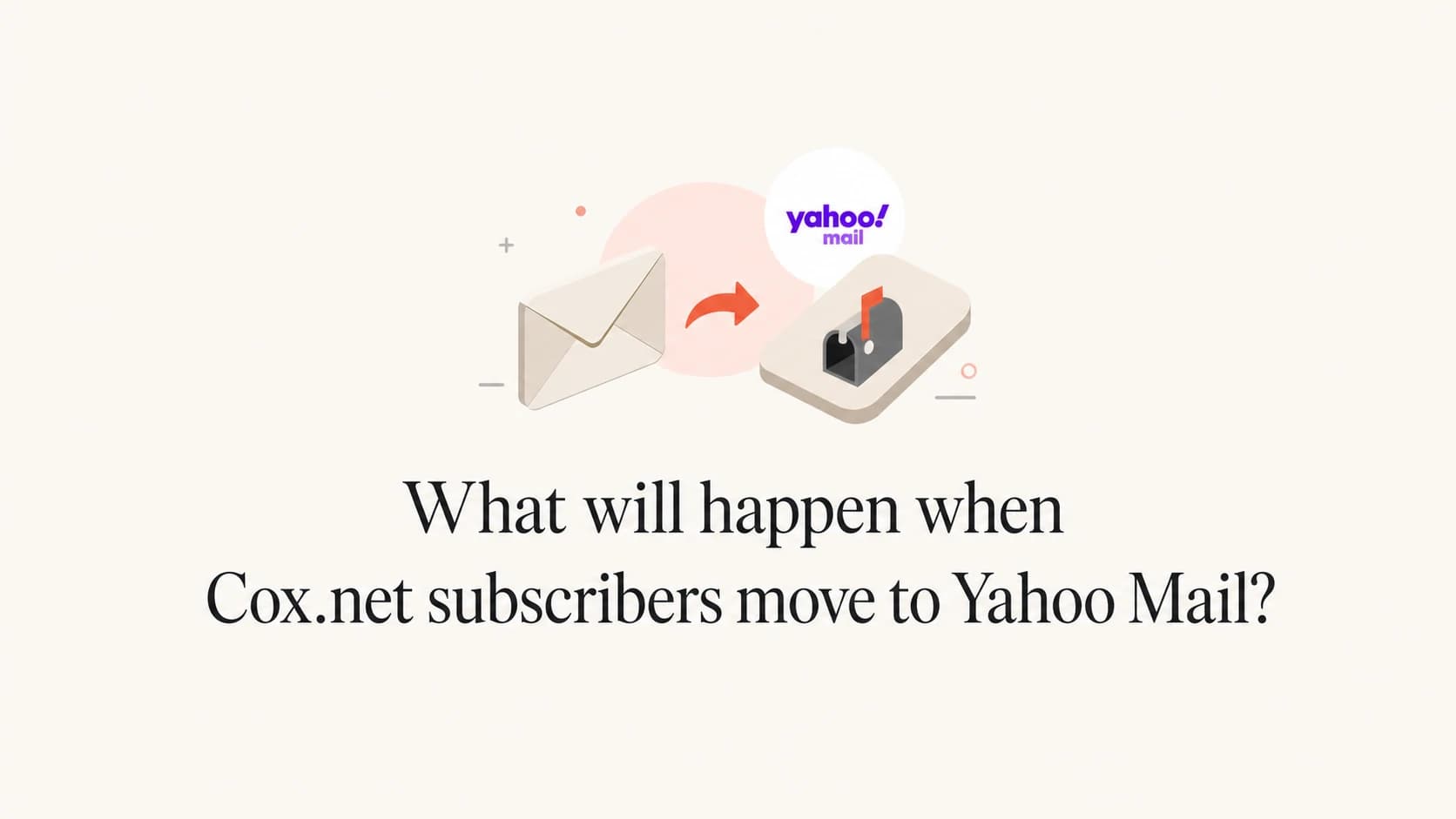 Cox.net email moving into Yahoo Mail with a mailbox and routing arrow.