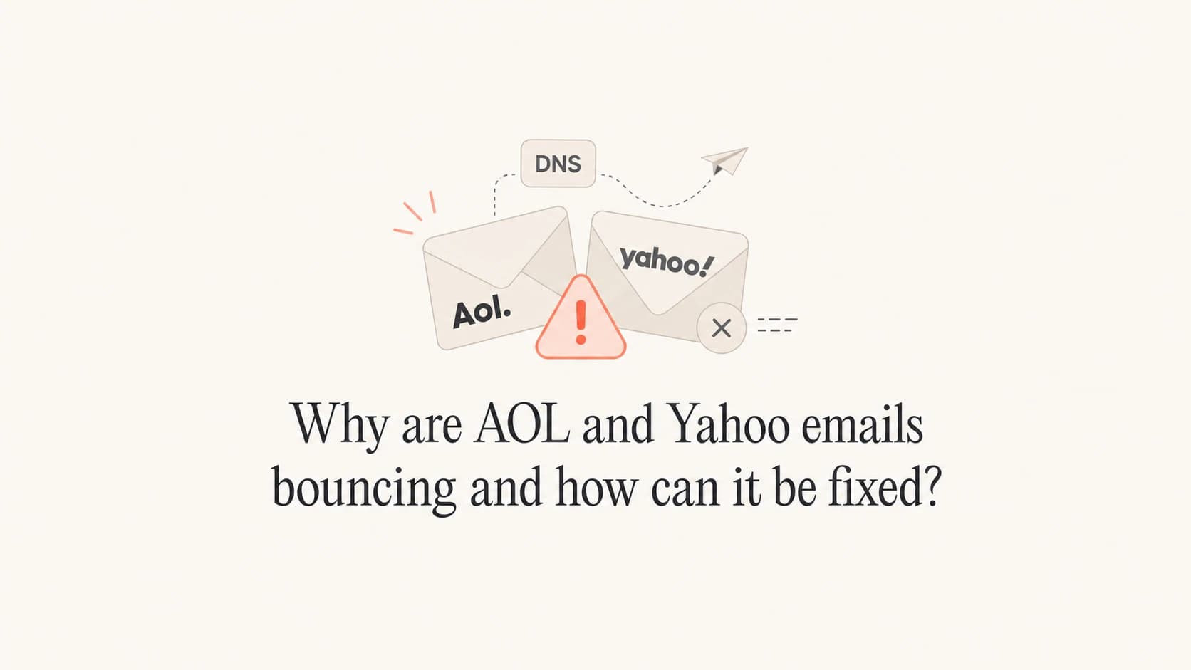 Editorial thumbnail about fixing AOL and Yahoo email bounces.